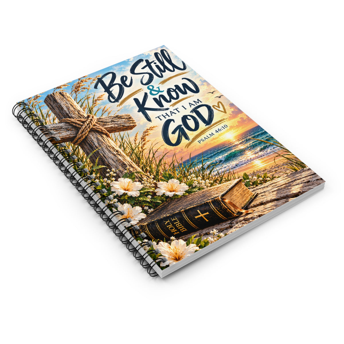 Be Still and Know That I Am God Christian Spiral Notebook | Psalm 46:10 Faith Journal