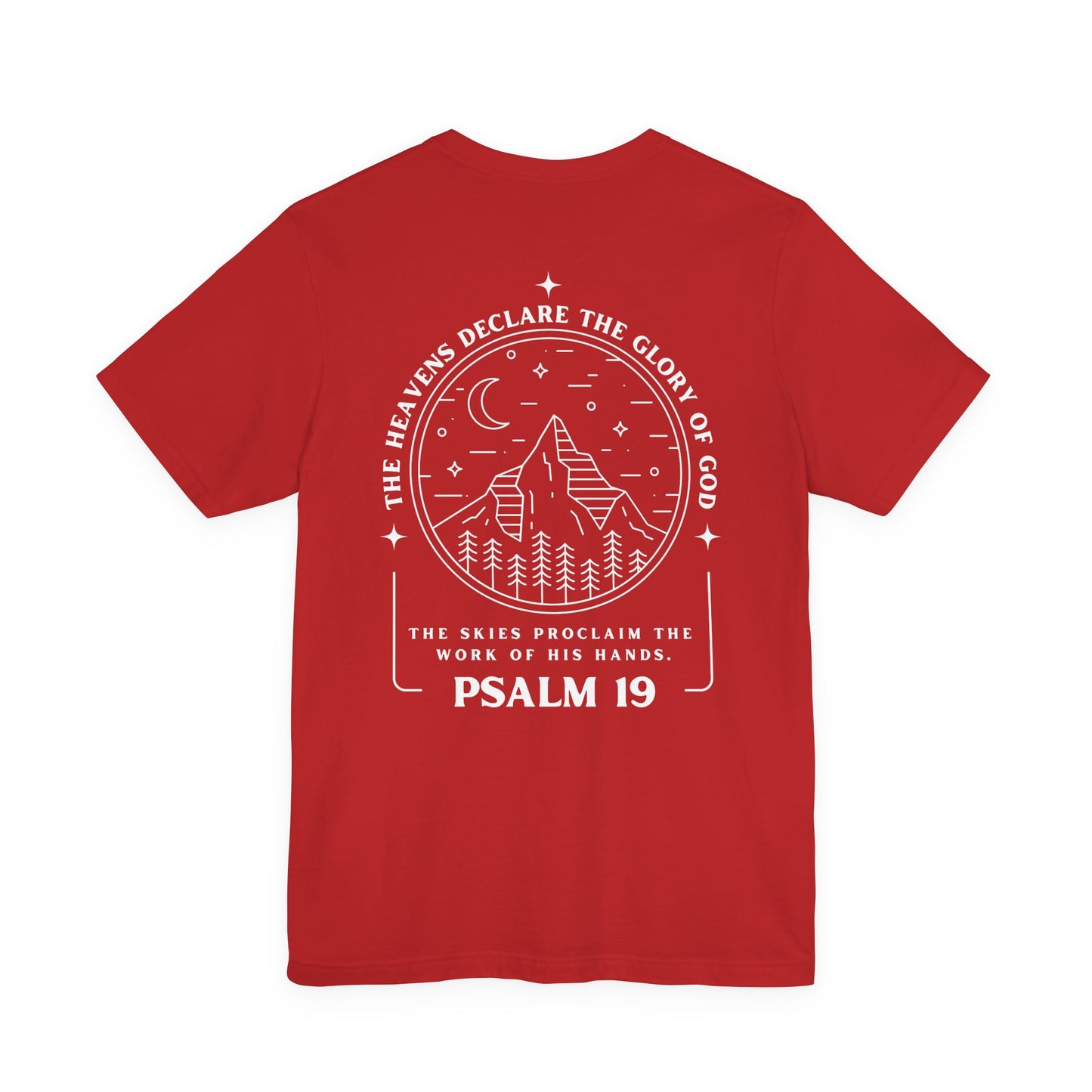 Psalm 19 Bible Verse Tee — The Heavens Declare the Glory of God Christian T-Shirt
