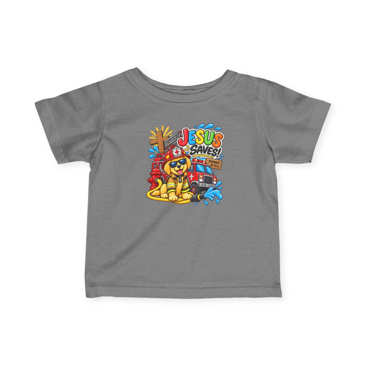 Jesus Saves Firefighter Puppy Infant T-Shirt | Christian Baby Bible Verse Tee | Romans 10:13 Faith Shirt