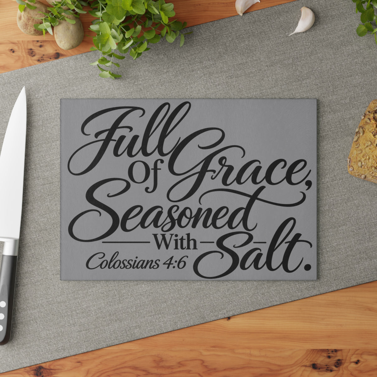 Full of Grace Seasoned with Salt Glass Cutting Board | Grey Christian Kitchen Decor | Colossians 4:6
