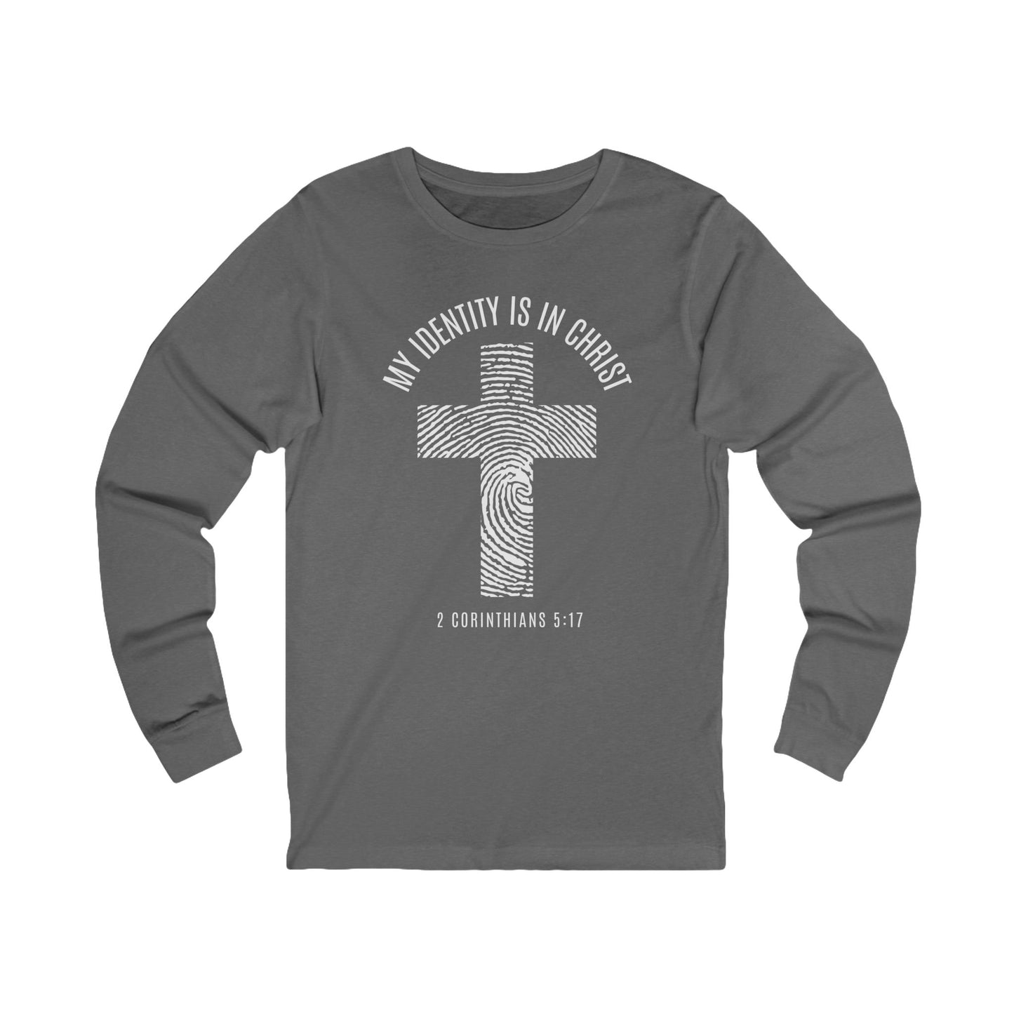 Unisex Long Sleeve Faith Tee - My Identity is in Christ, Christian Apparel, Inspirational Gift, Biblical Message, Religious Shirt