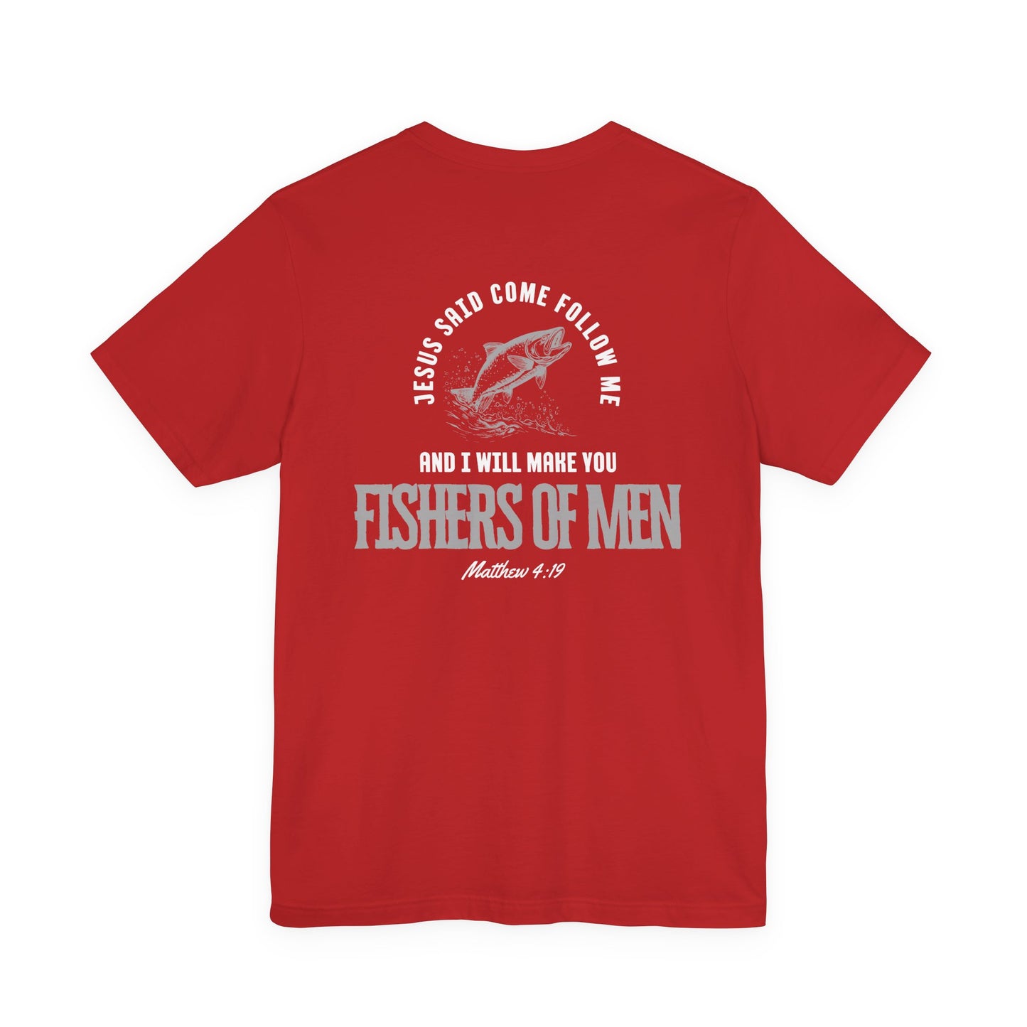 Fishers Of Men Bible Verse Short Sleeve Jesus Tee