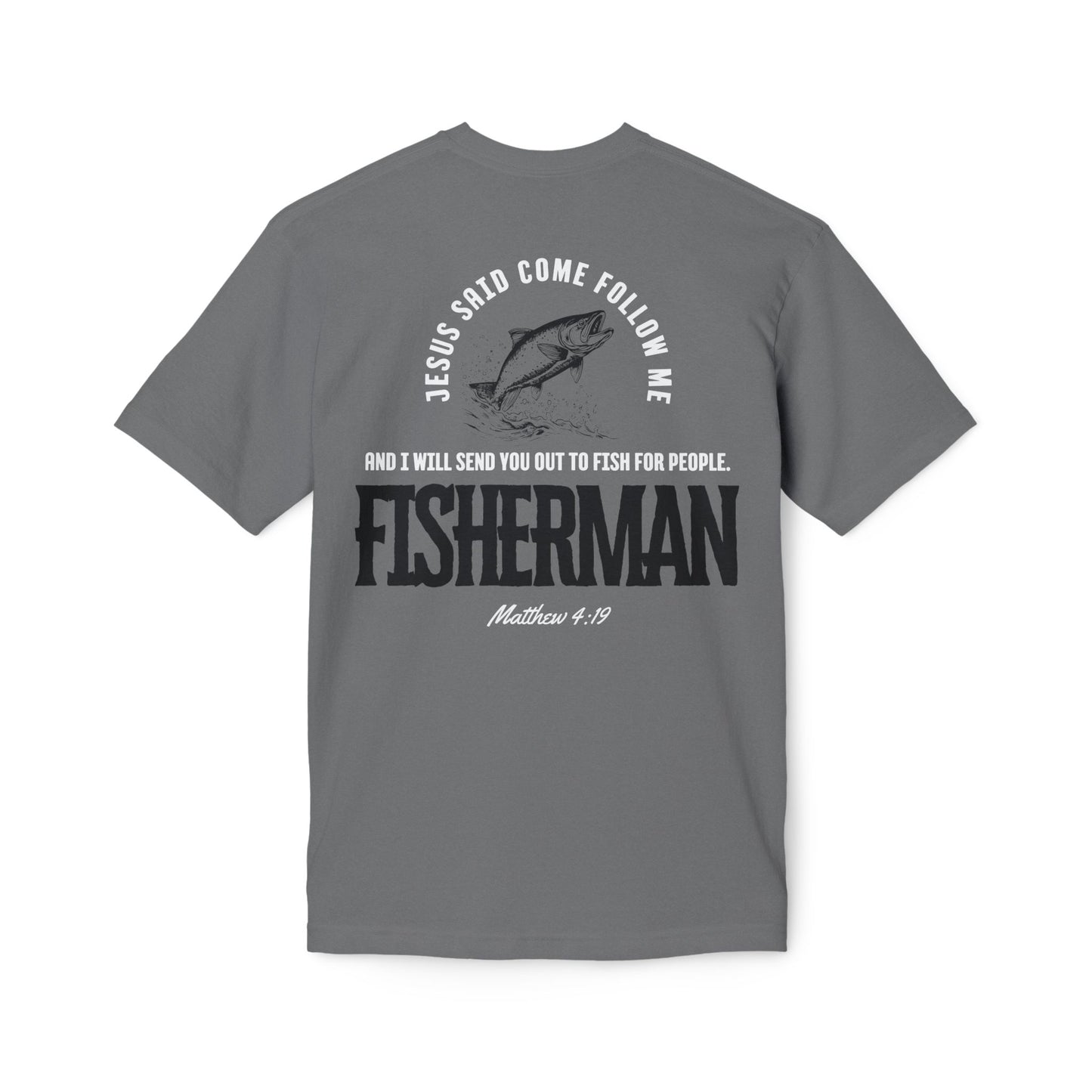 Made In The USA - Christian Fisherman T-Shirt, Inspirational Tee for Faith & Fishing Lovers