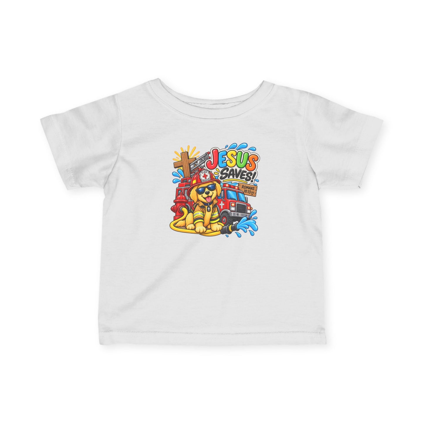 Jesus Saves Firefighter Puppy Infant T-Shirt | Christian Baby Bible Verse Tee | Romans 10:13 Faith Shirt