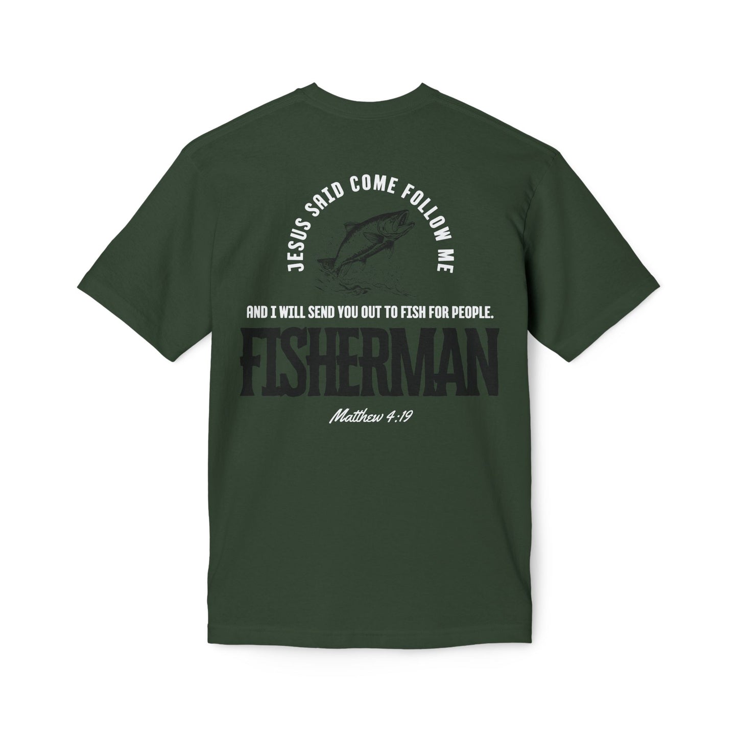 Made In The USA - Christian Fisherman T-Shirt, Inspirational Tee for Faith & Fishing Lovers