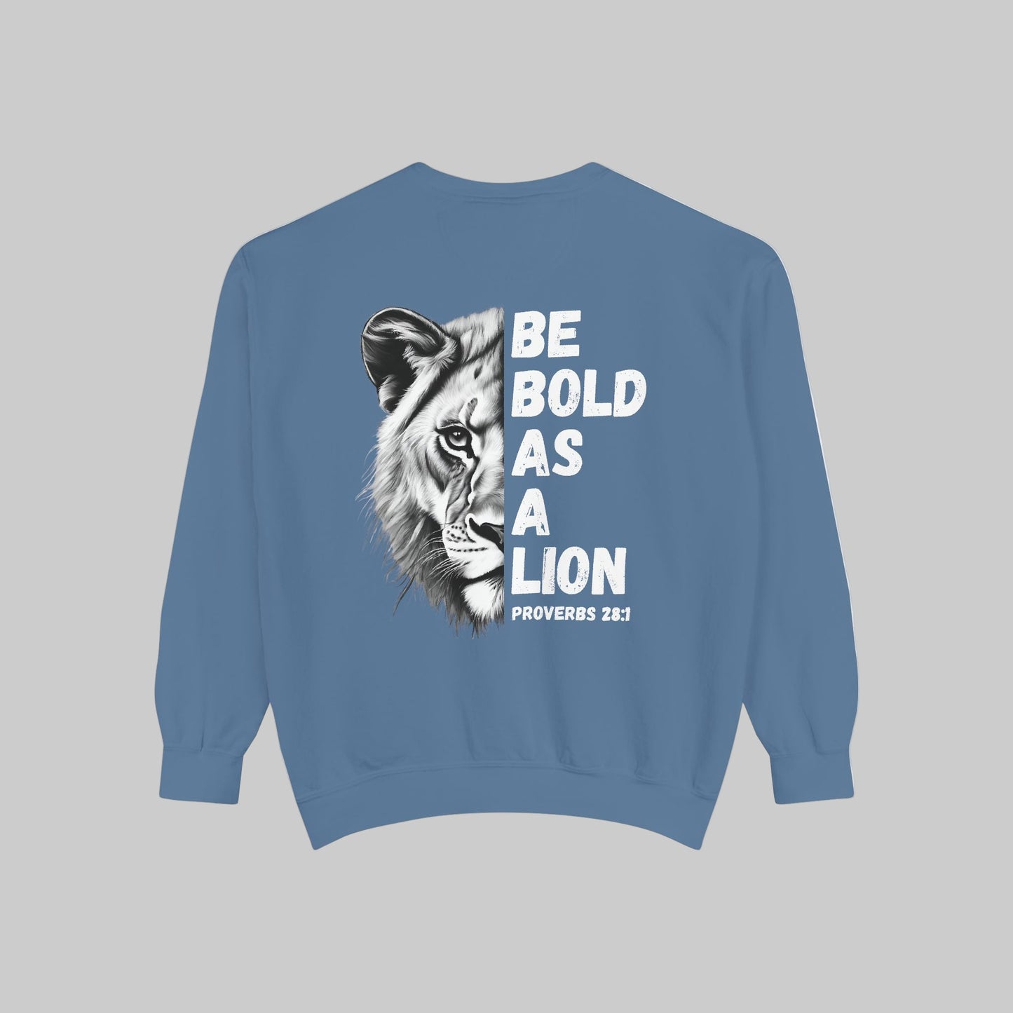 Be Bold As A Lion Christian Premium Crewneck Sweatshirt, Faith Based Proverbs Bible Verse  Sweatshirt