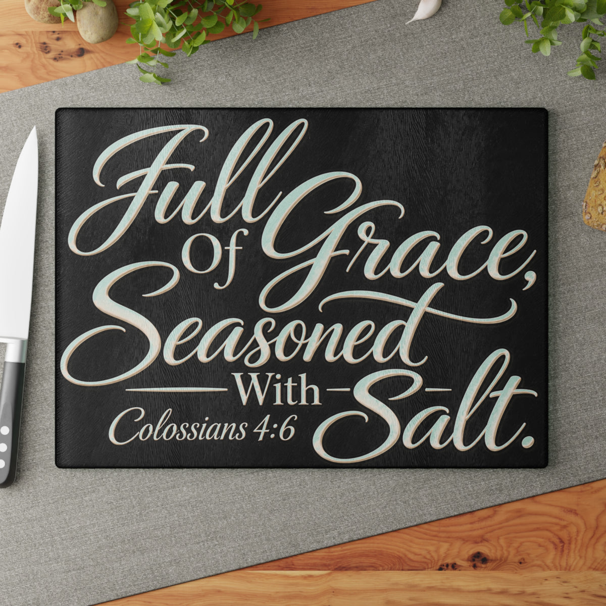 Full of Grace Seasoned with Salt Glass Cutting Board | Colossians 4:6 Christian Kitchen Decor