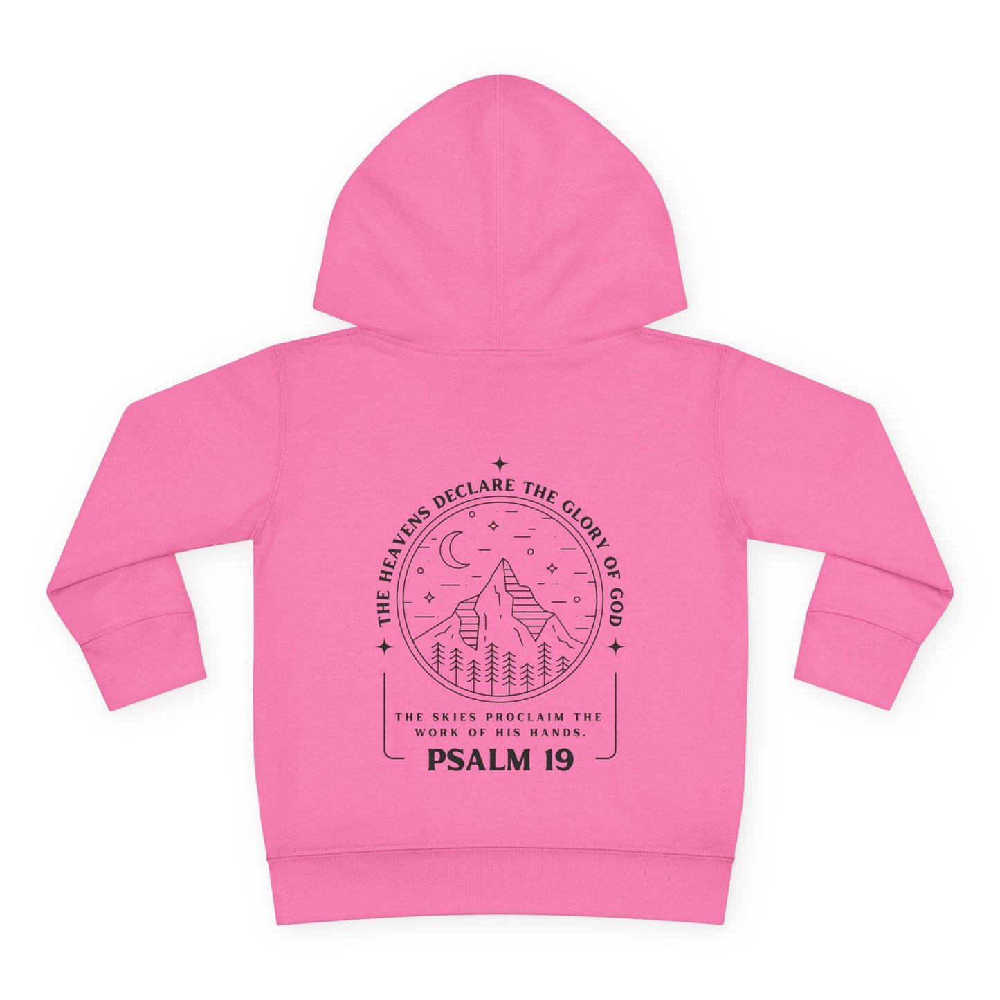 Toddler Psalm 19 'The Heavens Declare The Glory Of God' Pullover Fleece Hoodie, Christian Toddler Hooded Sweatshirt