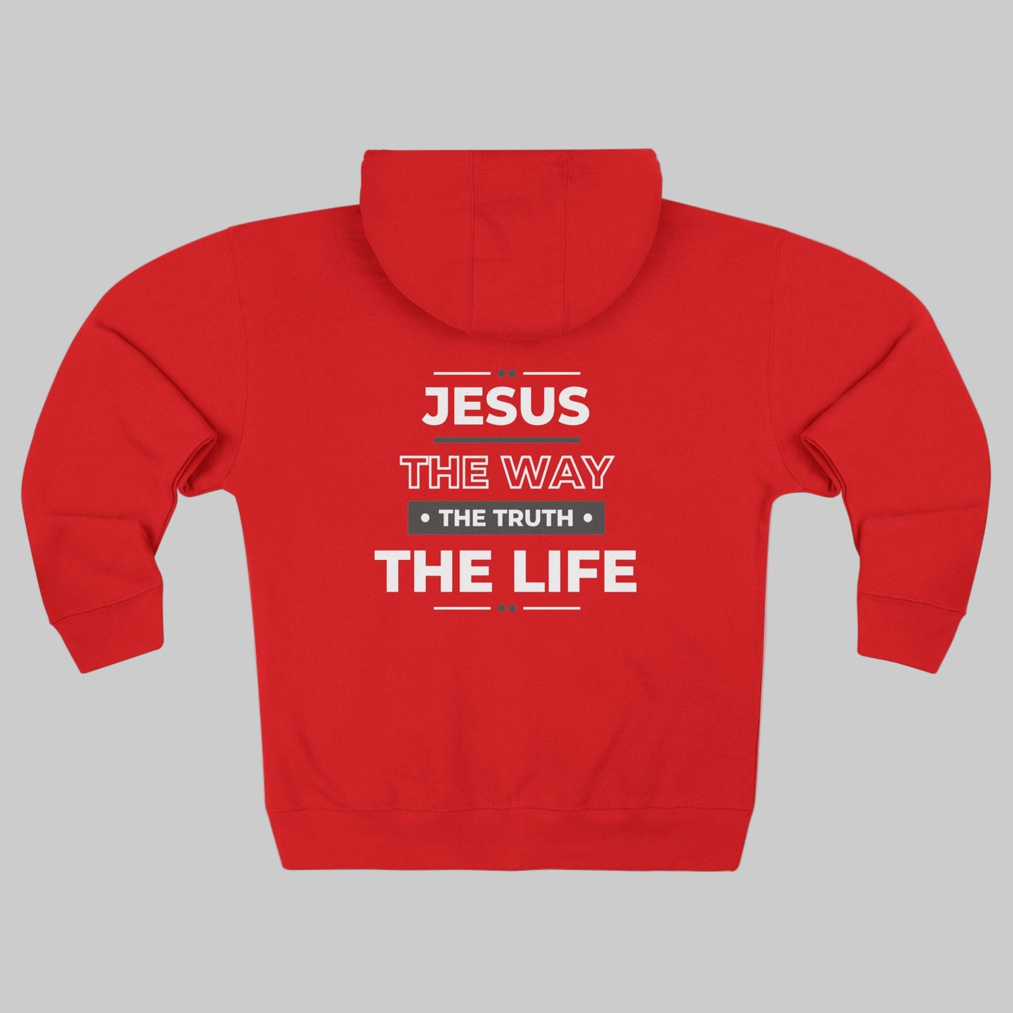 Jesus The Way The Truth The Life Christian Zip-Up Hoodie, Faith Apparel, Gift for Believers, Cozy Church Wear
