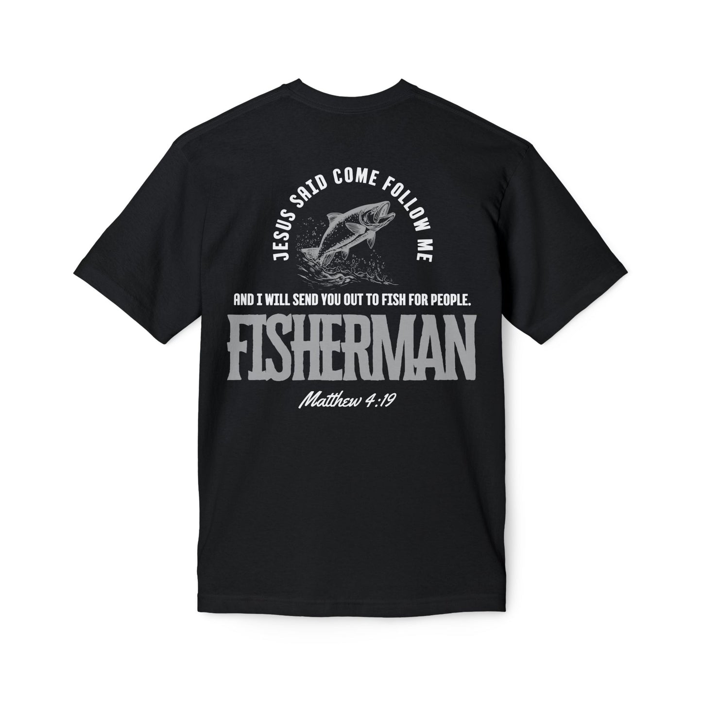 Made In The USA - Christian Fisherman T-Shirt, Inspirational Tee for Faith & Fishing Lovers