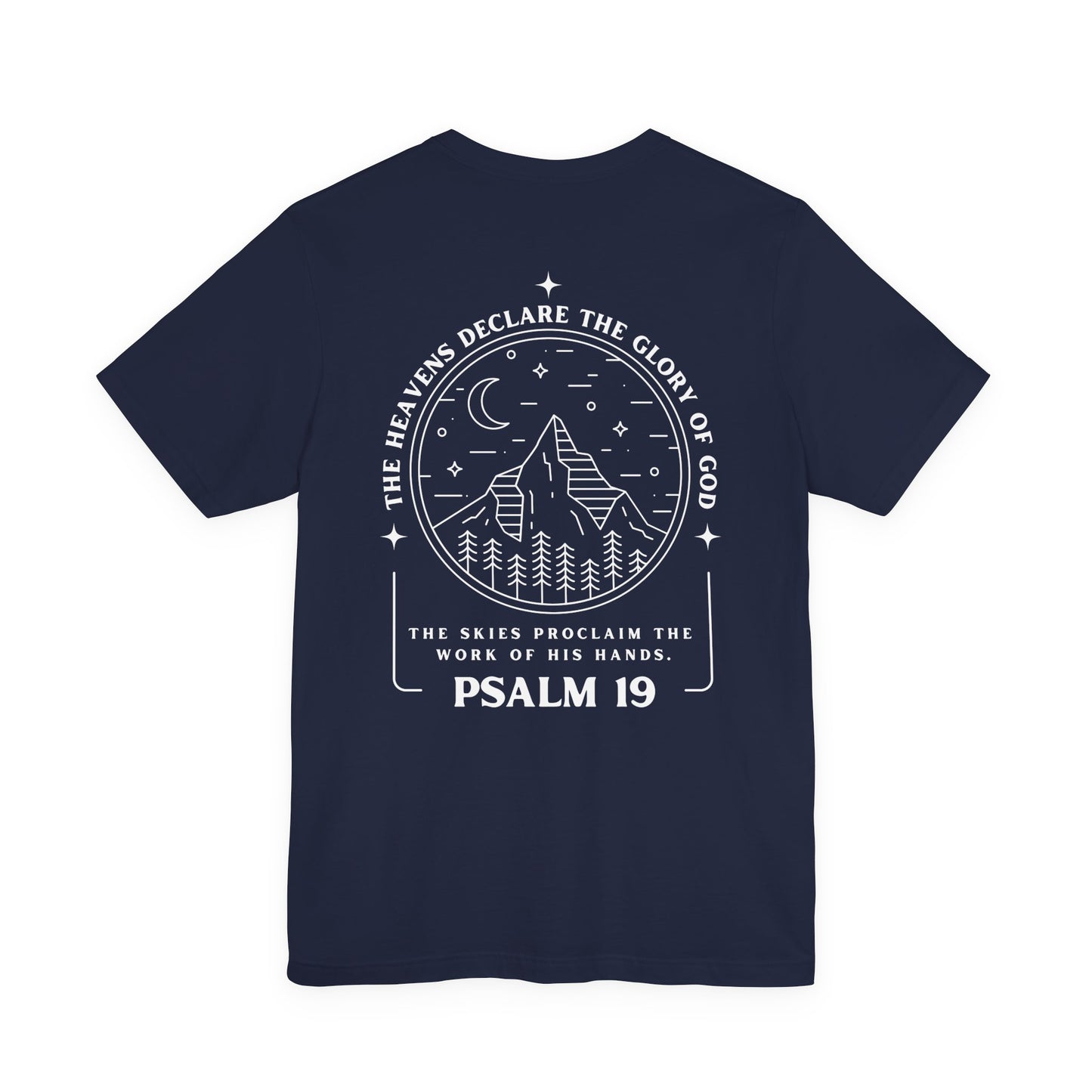Psalm 19 Bible Verse Tee — The Heavens Declare the Glory of God Christian T-Shirt