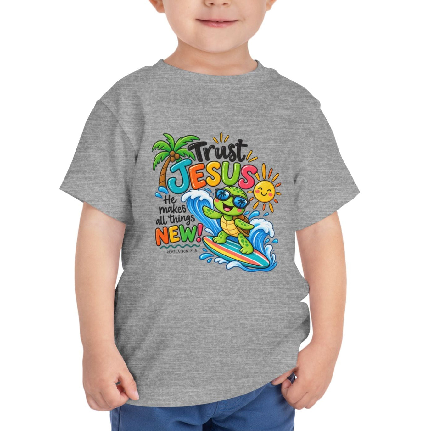 Trust Jesus Toddler T-Shirt | Revelation 21:5 Christian Surf Turtle Tee | Faith-Based Little Kids Shirt
