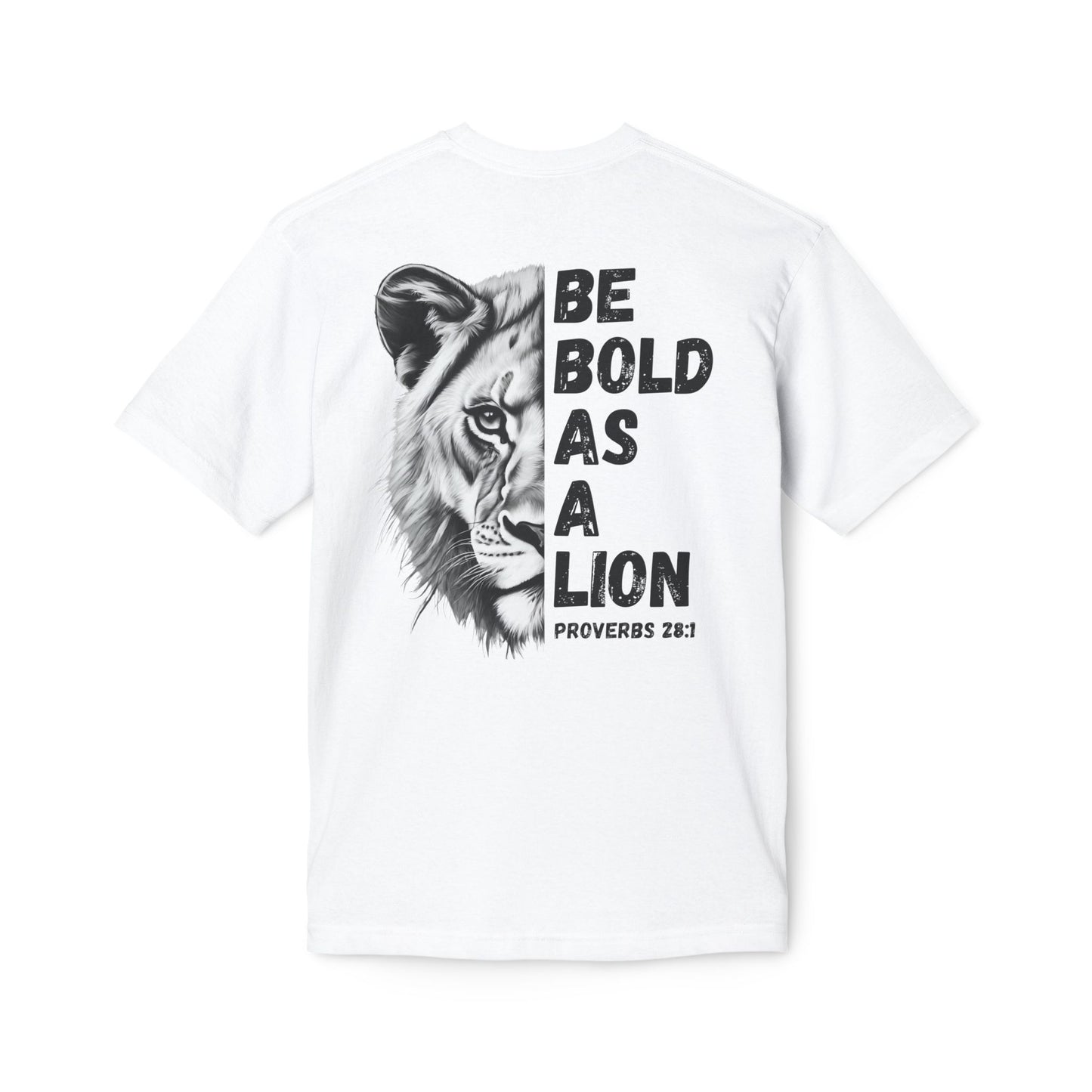Made In The USA - Bold As A Lion Christian T-Shirt, Inspirational Tee, Faith Apparel, Proverbs 28:1