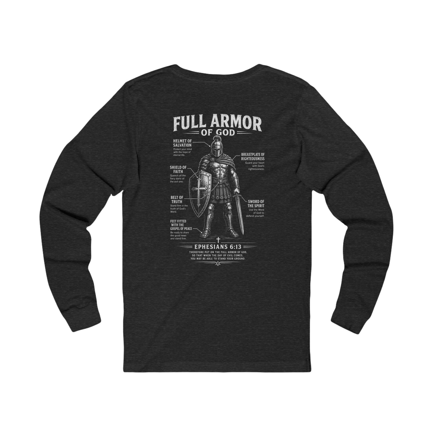 Full Armor of God Long Sleeve Tee — Christian Faith Scripture Shirt (Ephesians 6:13)