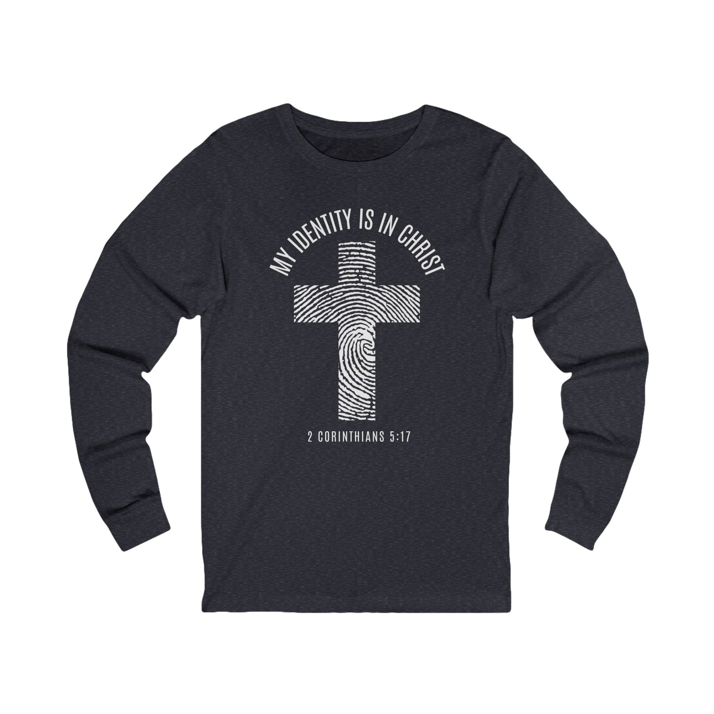 Unisex Long Sleeve Faith Tee - My Identity is in Christ, Christian Apparel, Inspirational Gift, Biblical Message, Religious Shirt