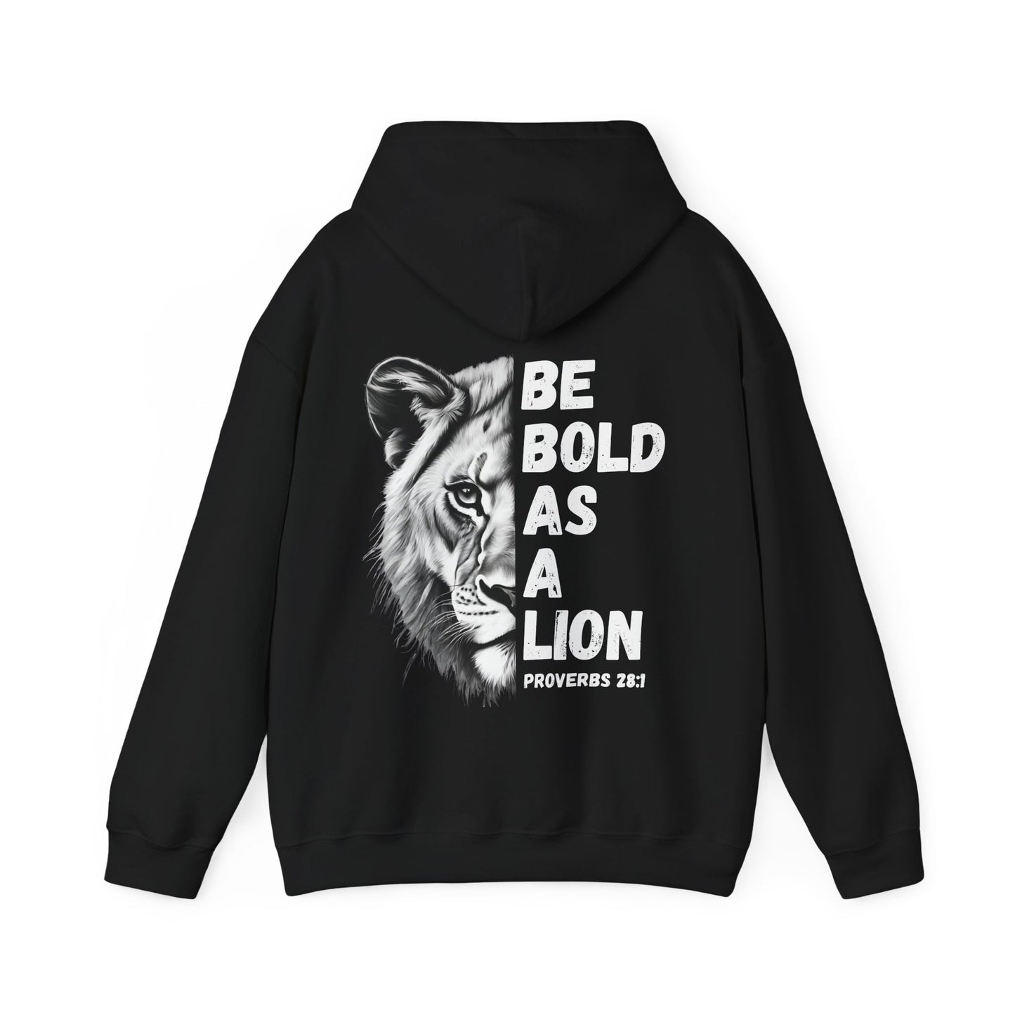Be Bold As A Lion Christian Hoodie, Proverbs Bible Verse Hooded Sweatshirt, Lion Graphic Faith Based Sweatshirt