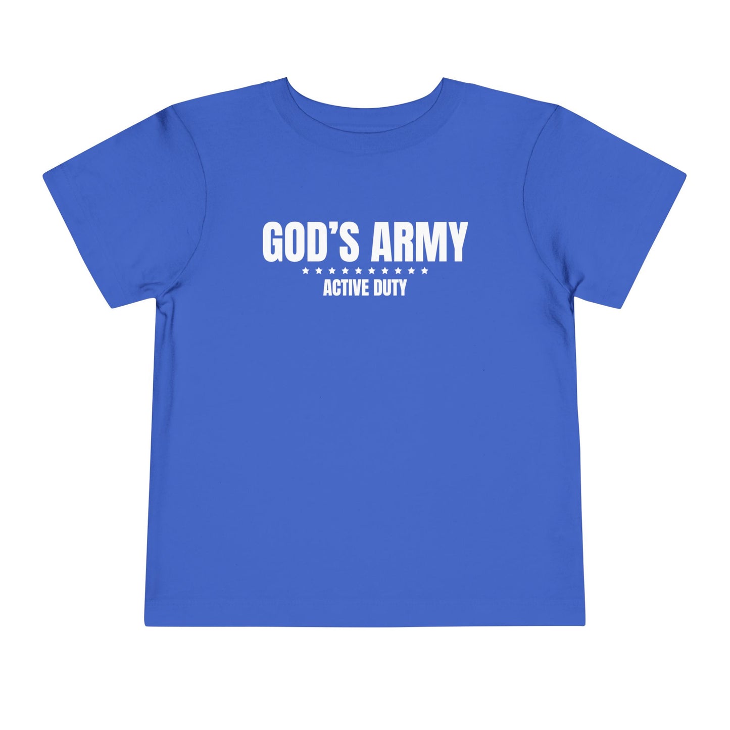 God's Army Active Duty Toddler T-Shirt | Christian Toddler Tee | Faith-Based Military Little Kids Shirt
