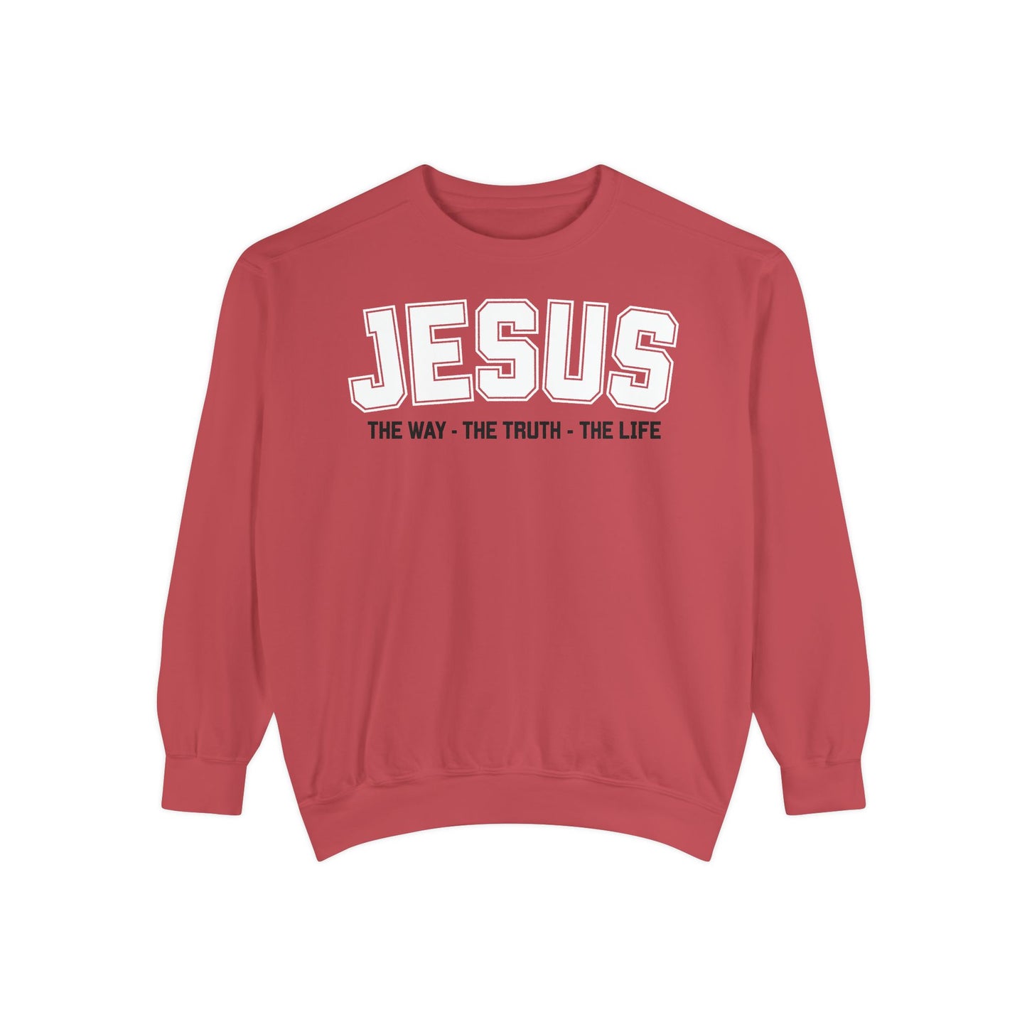 Jesus The Way, The Truth, The Life Crewneck Sweatshirt, Faith Apparel, Religious Sweatshirt, Inspirational Wear
