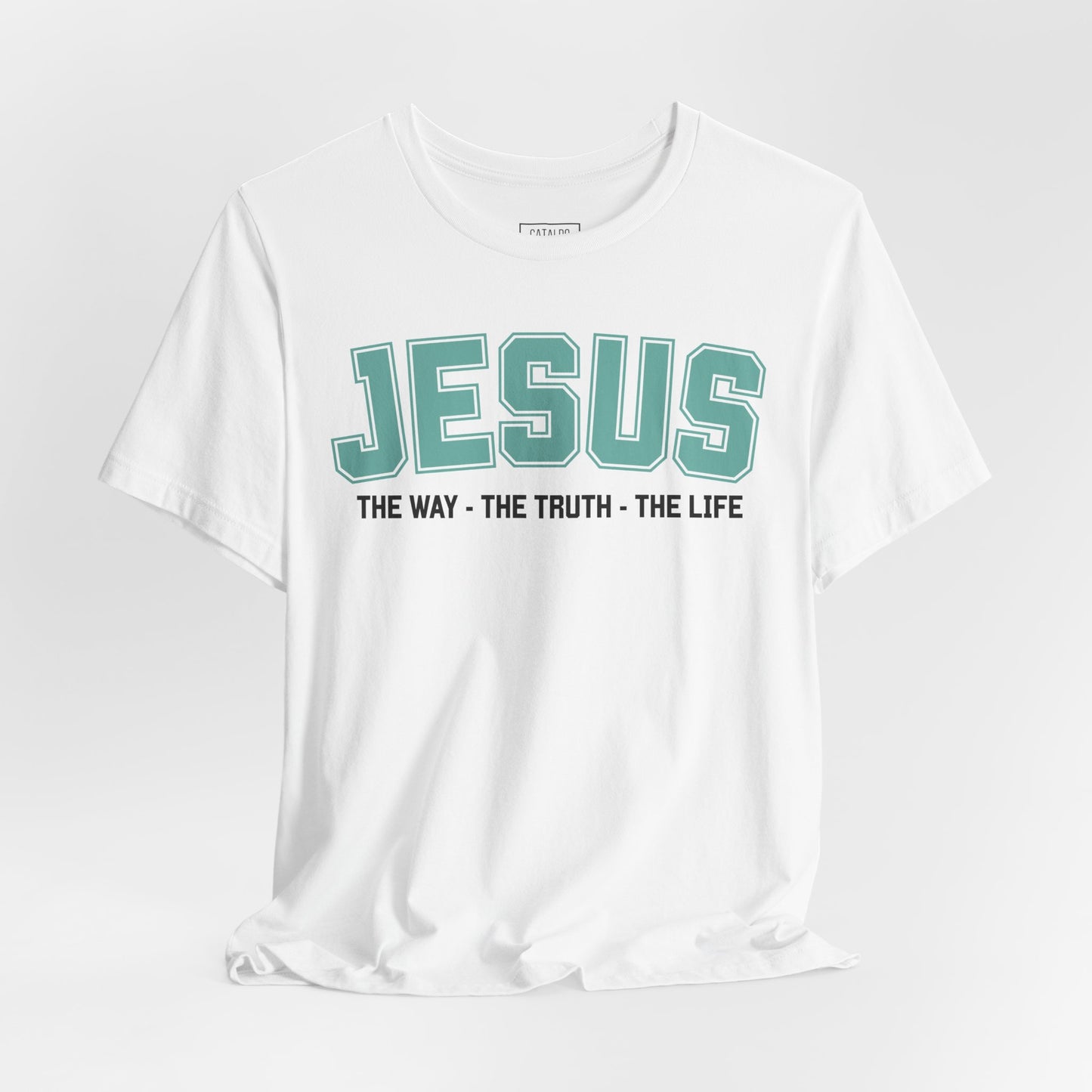 Jesus Tee - The Way, The Truth, The Life Christian T‑Shirt