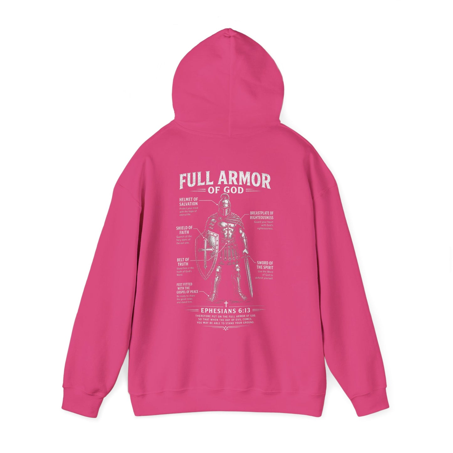 Armor of God Hoodie — Full Armor of God Ephesians 6:13 Christian Prayer Sweatshirt