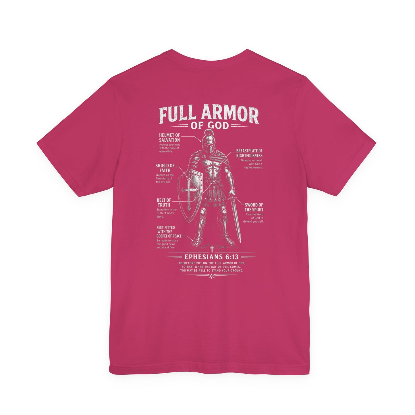 Full Armor of God T-Shirt — Ephesians 6:13 Christian Faith Tee