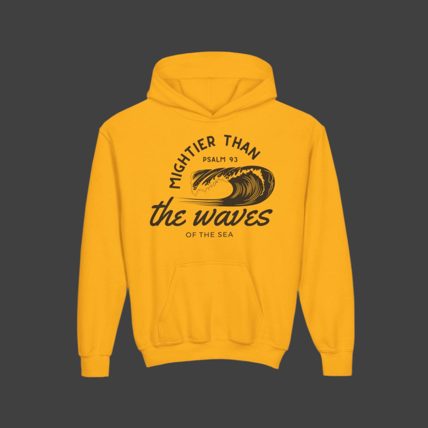 Kids Mightier Than The Waves Of The Sea Youth Heavyweight Hooded Sweatshirt