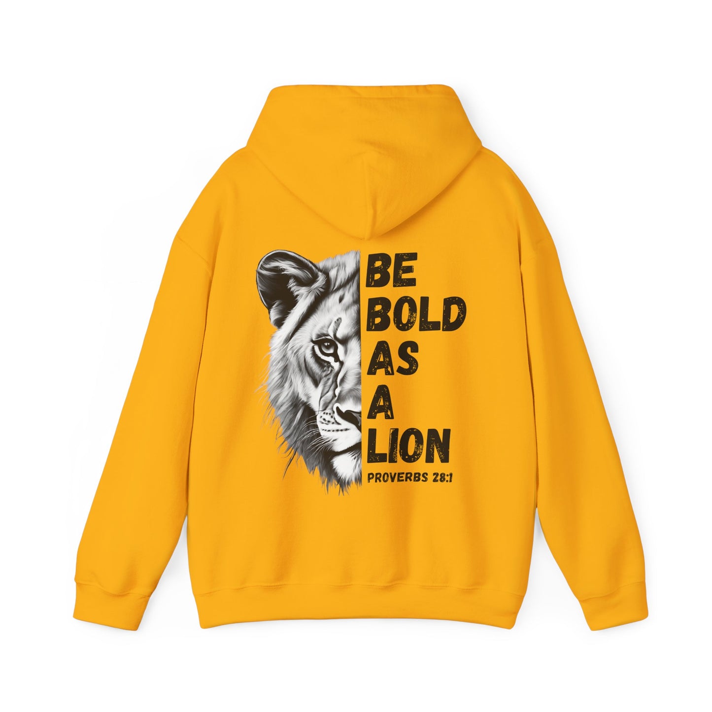 Be Bold As A Lion Christian Hoodie, Proverbs Bible Verse Hooded Sweatshirt, Lion Graphic Faith Based Sweatshirt