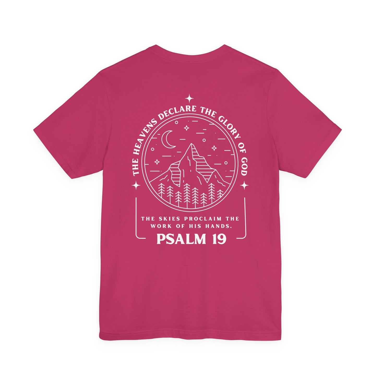 Psalm 19 Bible Verse Tee — The Heavens Declare the Glory of God Christian T-Shirt