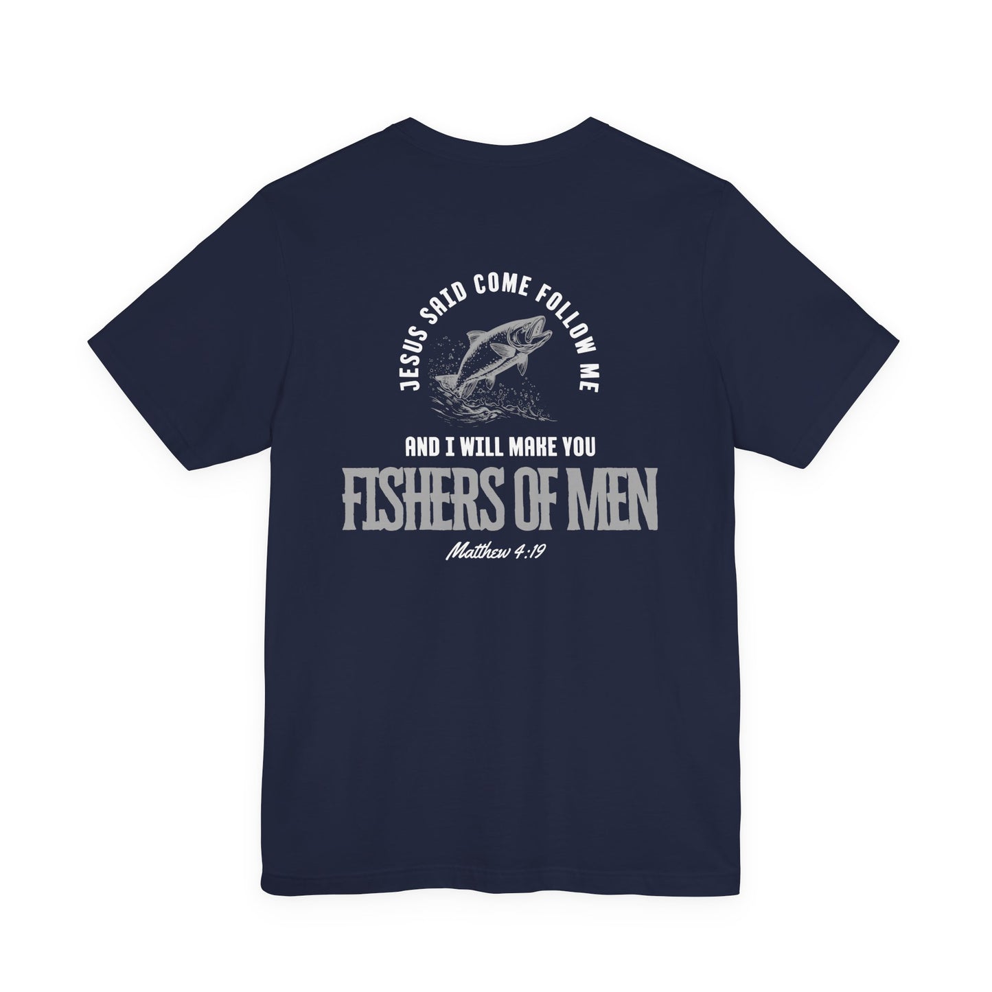 Fishers Of Men Bible Verse Short Sleeve Jesus Tee