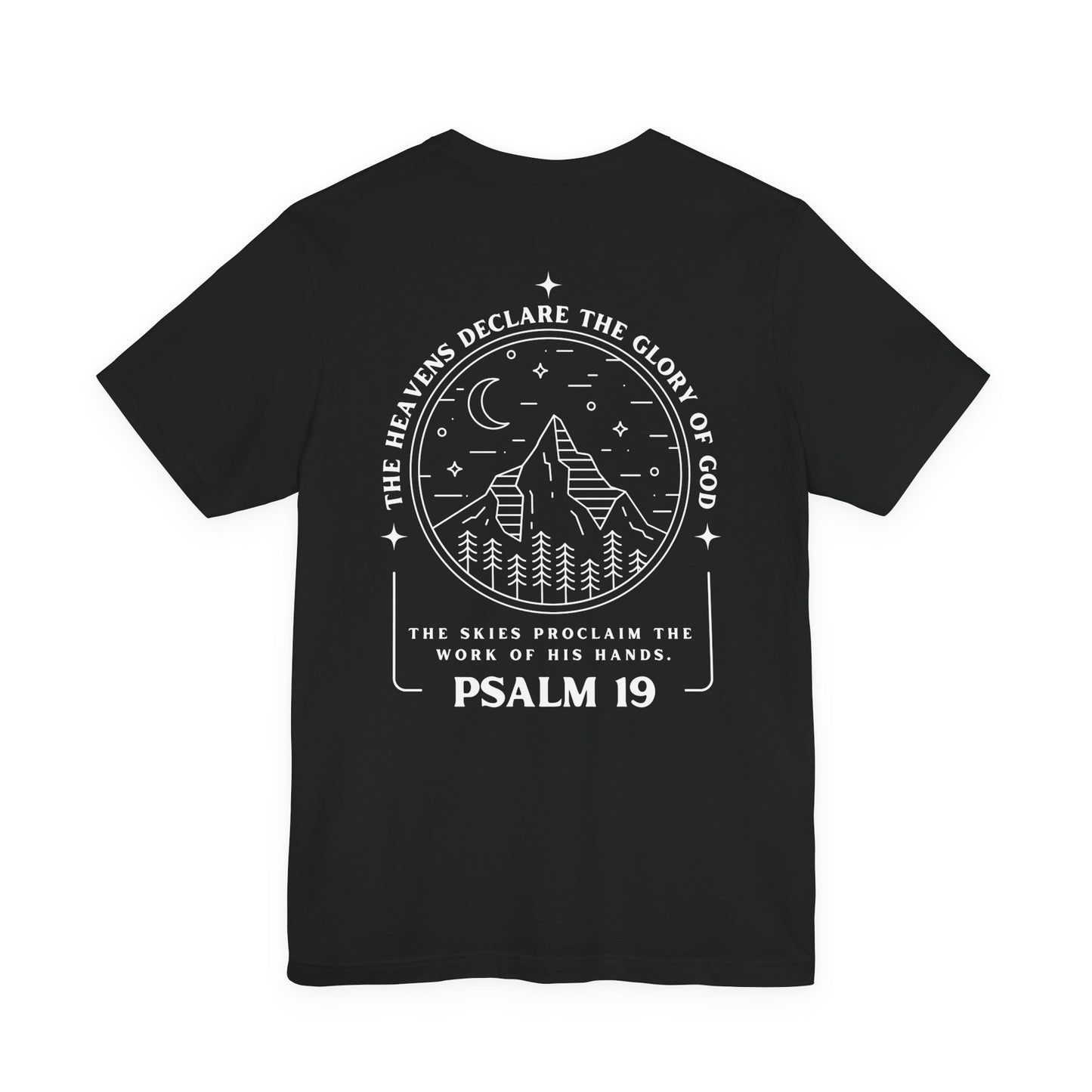 Psalm 19 Bible Verse Tee — The Heavens Declare the Glory of God Christian T-Shirt