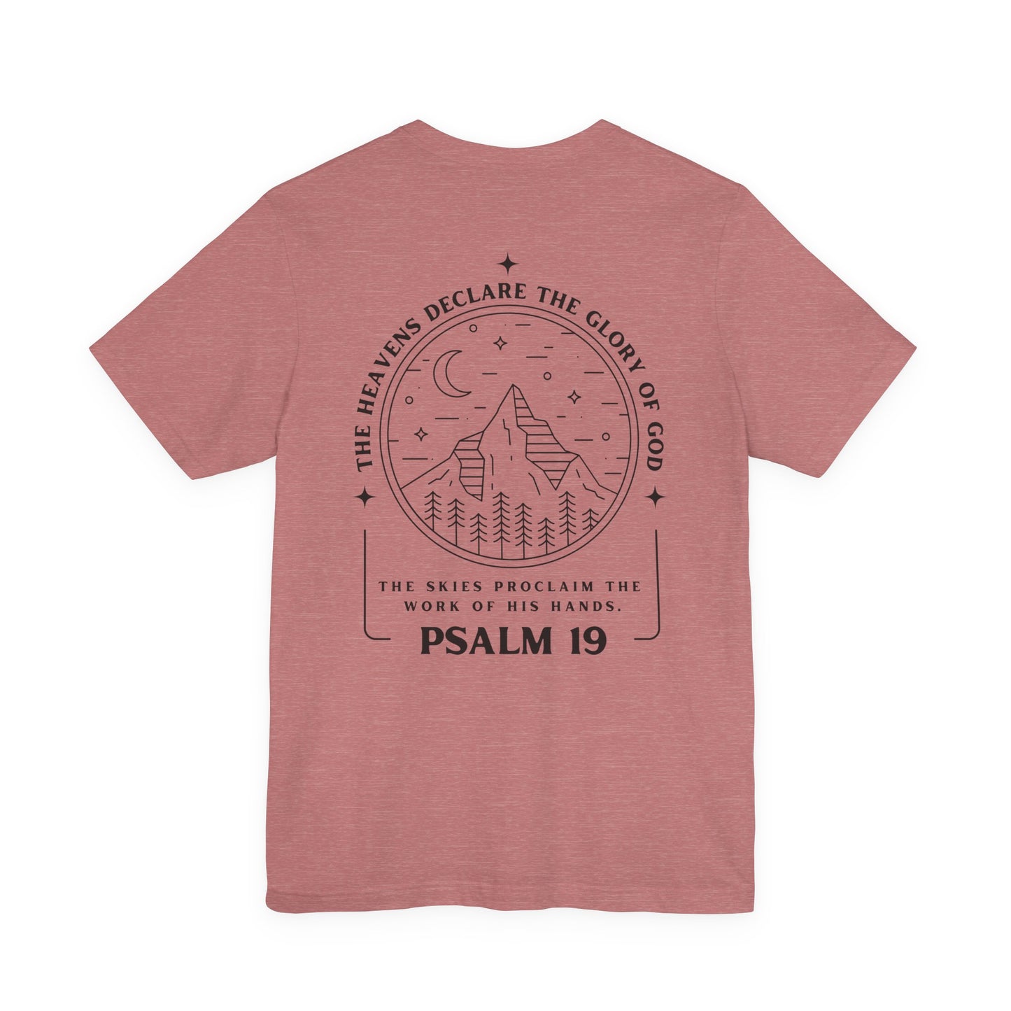 Psalm 19 Bible Verse Tee — The Heavens Declare the Glory of God Christian T-Shirt