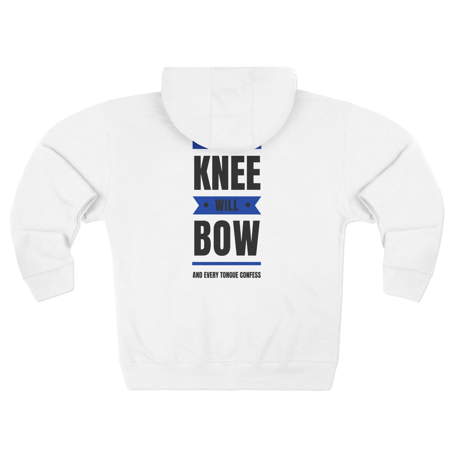 Every Knee Will Bow And Every Tongue Confess Jesus Is Lord Faith-Inspired Full Zip Hoodie | Inspirational Apparel, Christian Gift