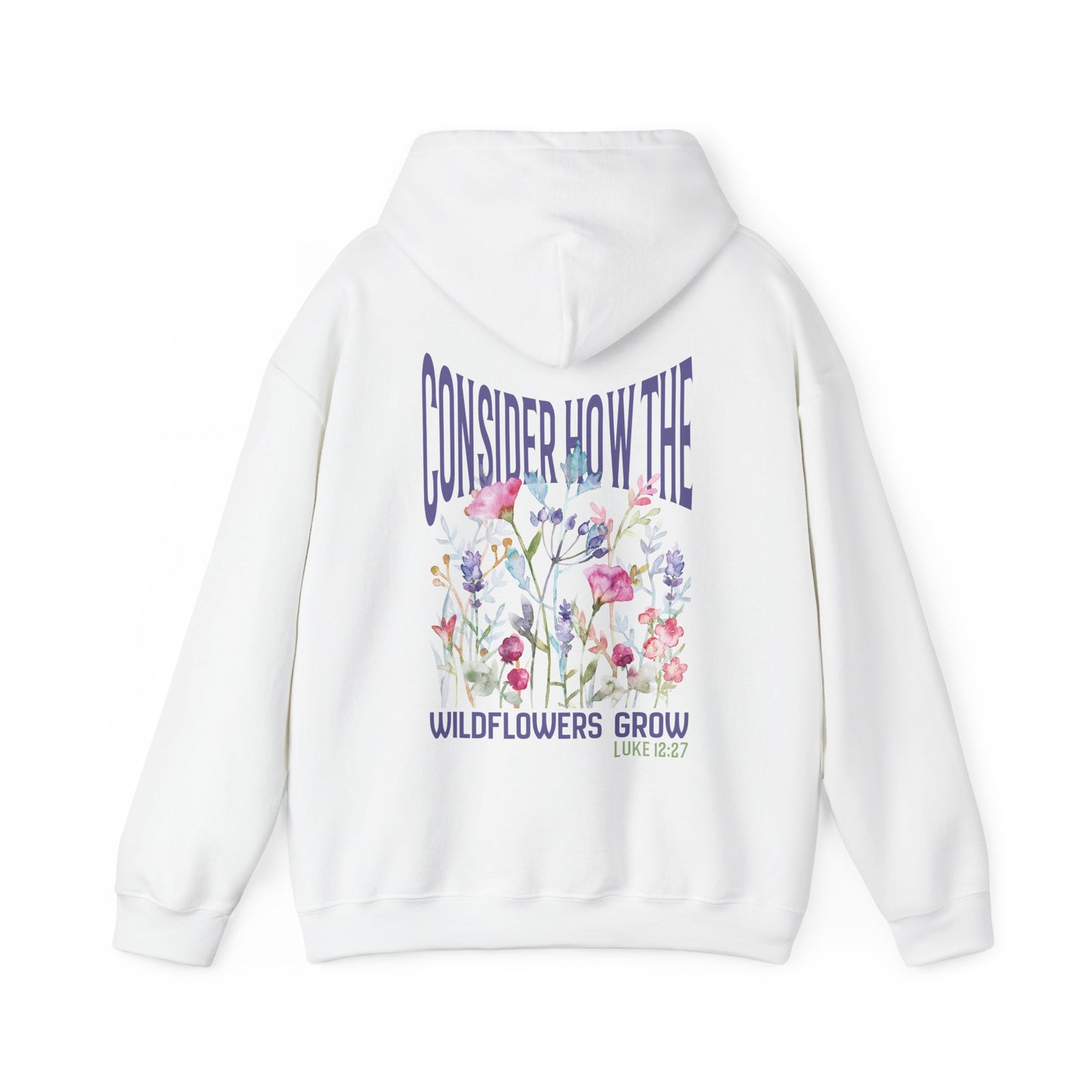 Consider How the Wildflowers Grow Bible Verse Hoodie, Christian Floral Hooded Sweatshirt