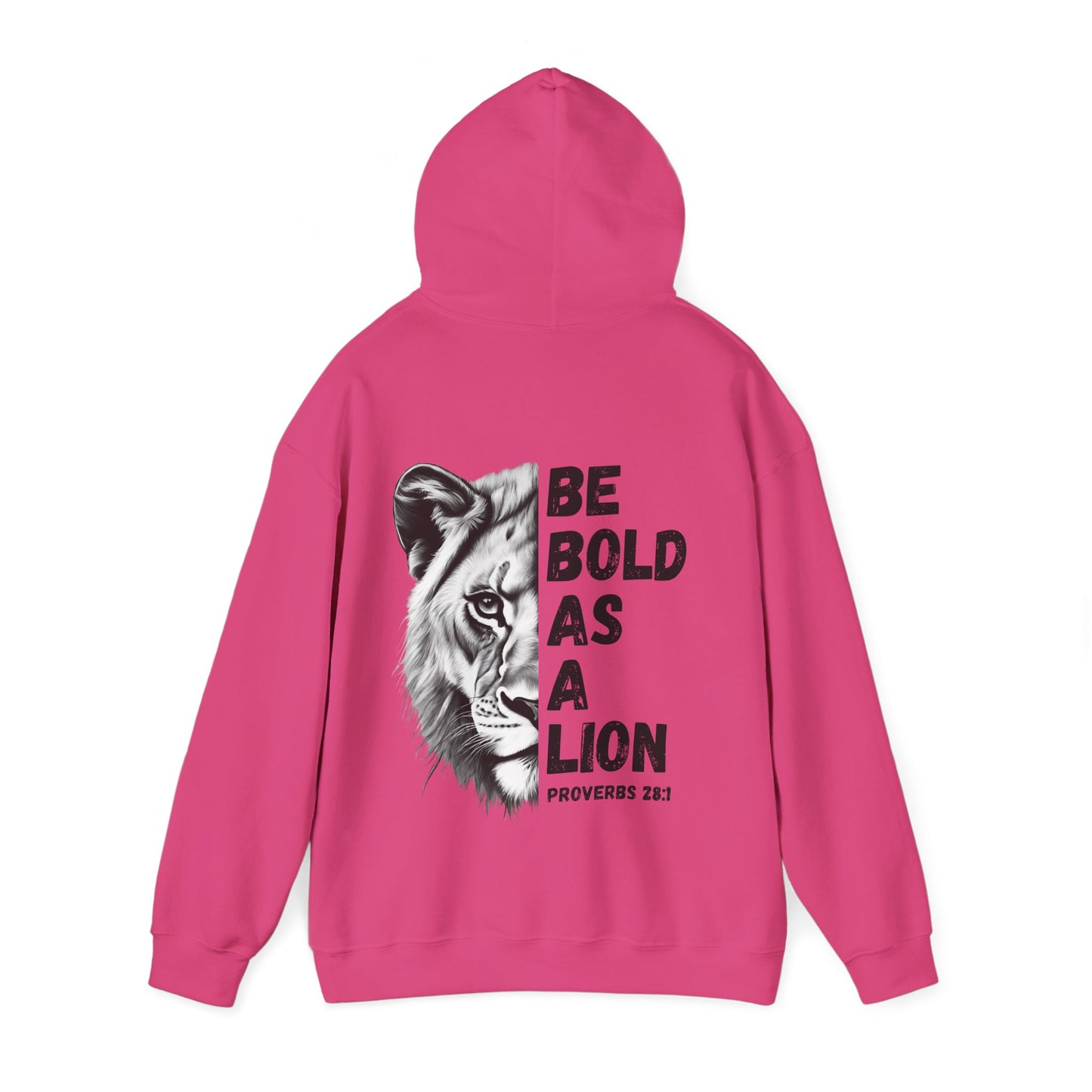 Be Bold As A Lion Christian Hoodie, Proverbs Bible Verse Hooded Sweatshirt, Lion Graphic Faith Based Sweatshirt