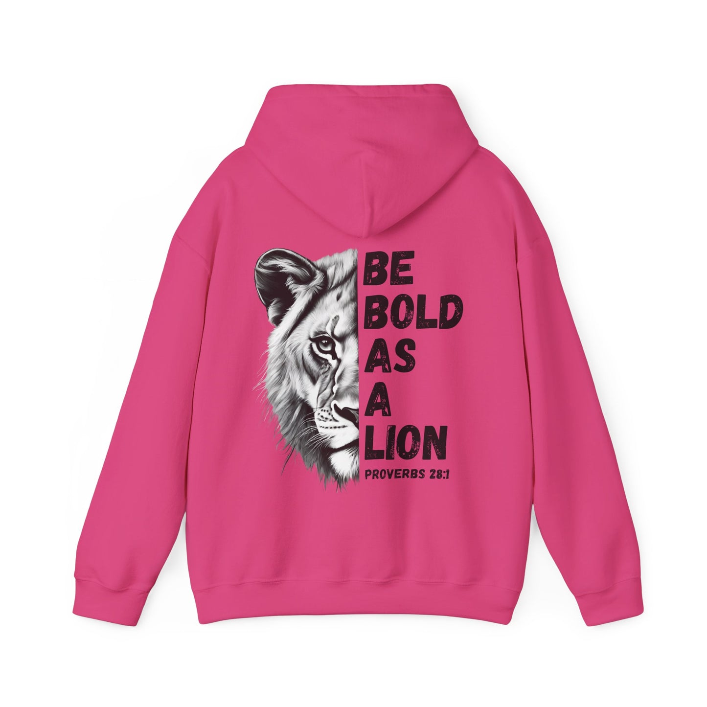 Be Bold As A Lion Christian Hoodie, Proverbs Bible Verse Hooded Sweatshirt, Lion Graphic Faith Based Sweatshirt