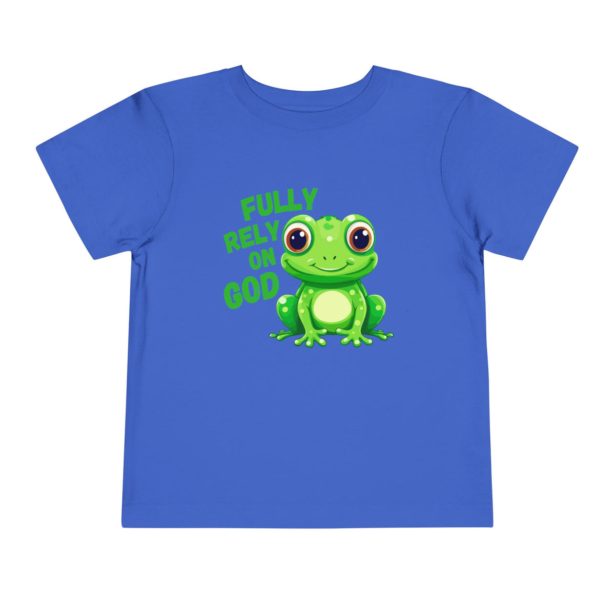 Full Rely On God Christian Toddler Tee, Frog Short Sleeve T-Shirt