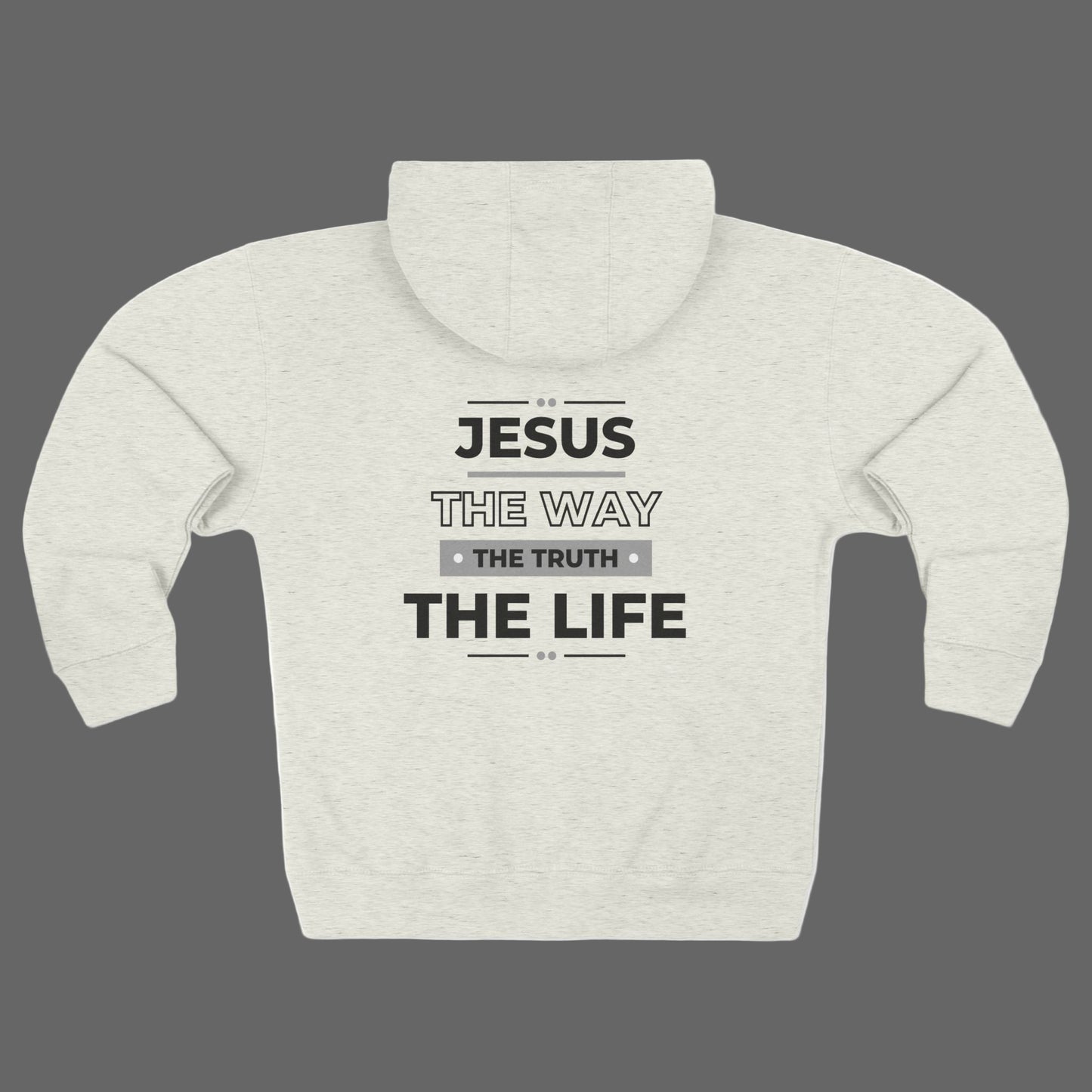 Jesus The Way The Truth The Life Christian Zip-Up Hoodie, Faith Apparel, Gift for Believers, Cozy Church Wear