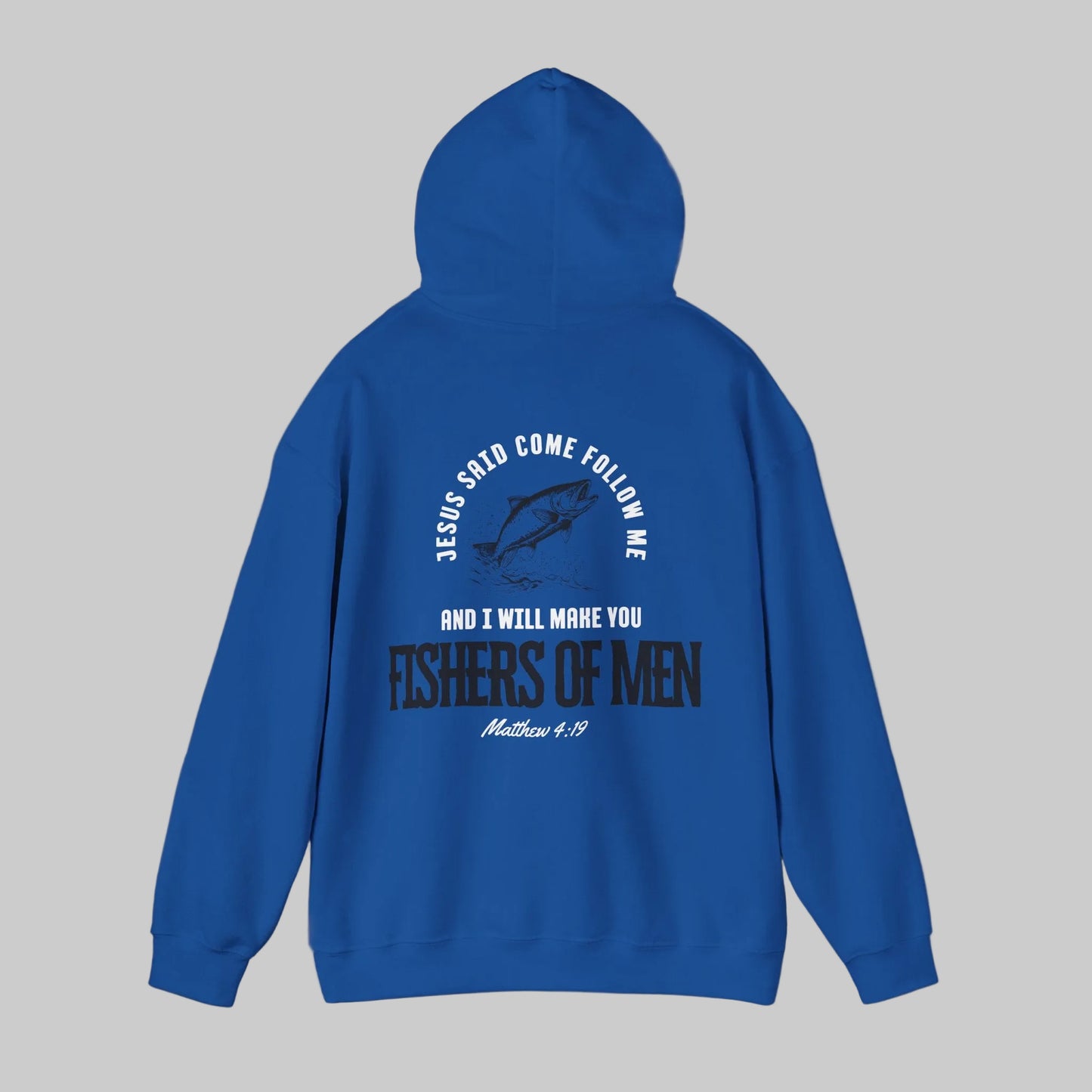 Fishers Of Men Scripture Hooded Sweatshirt, Heavyweight Jesus Inspired Bible Verse Hoodie