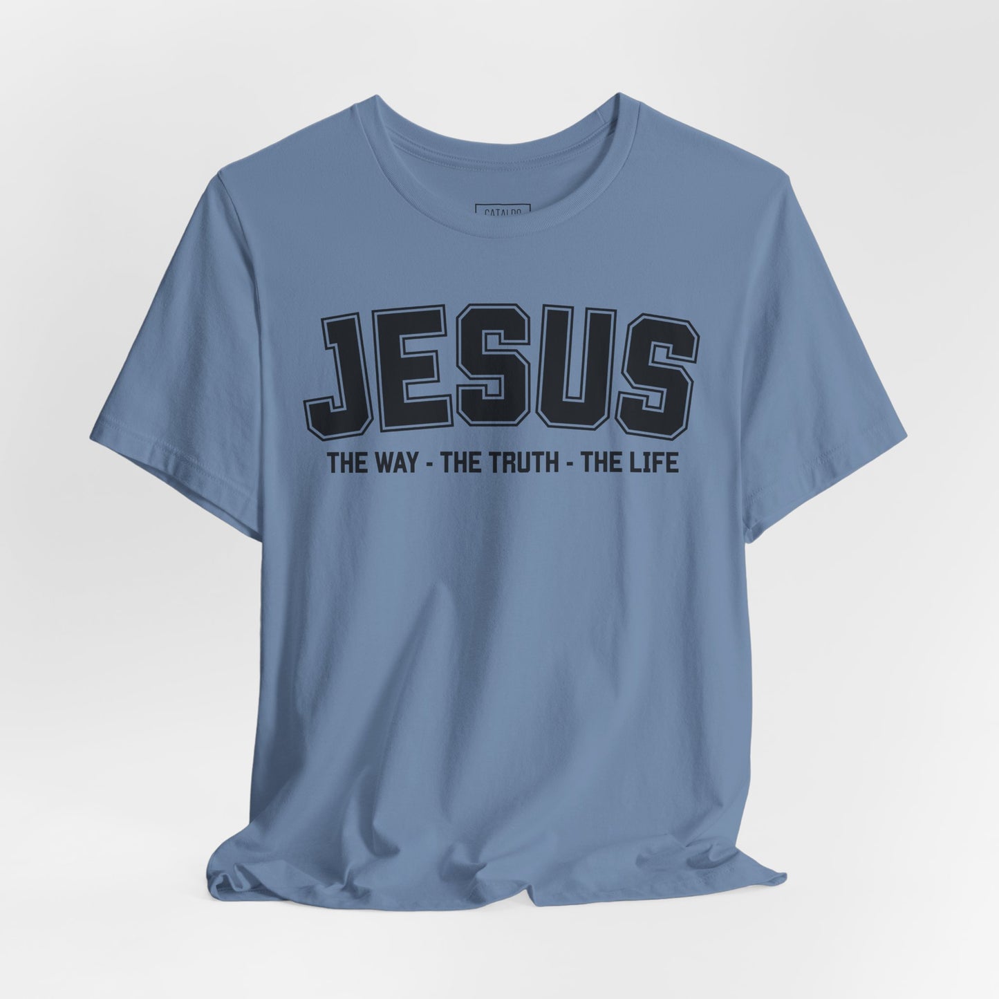 Jesus Tee - The Way, The Truth, The Life Christian T‑Shirt