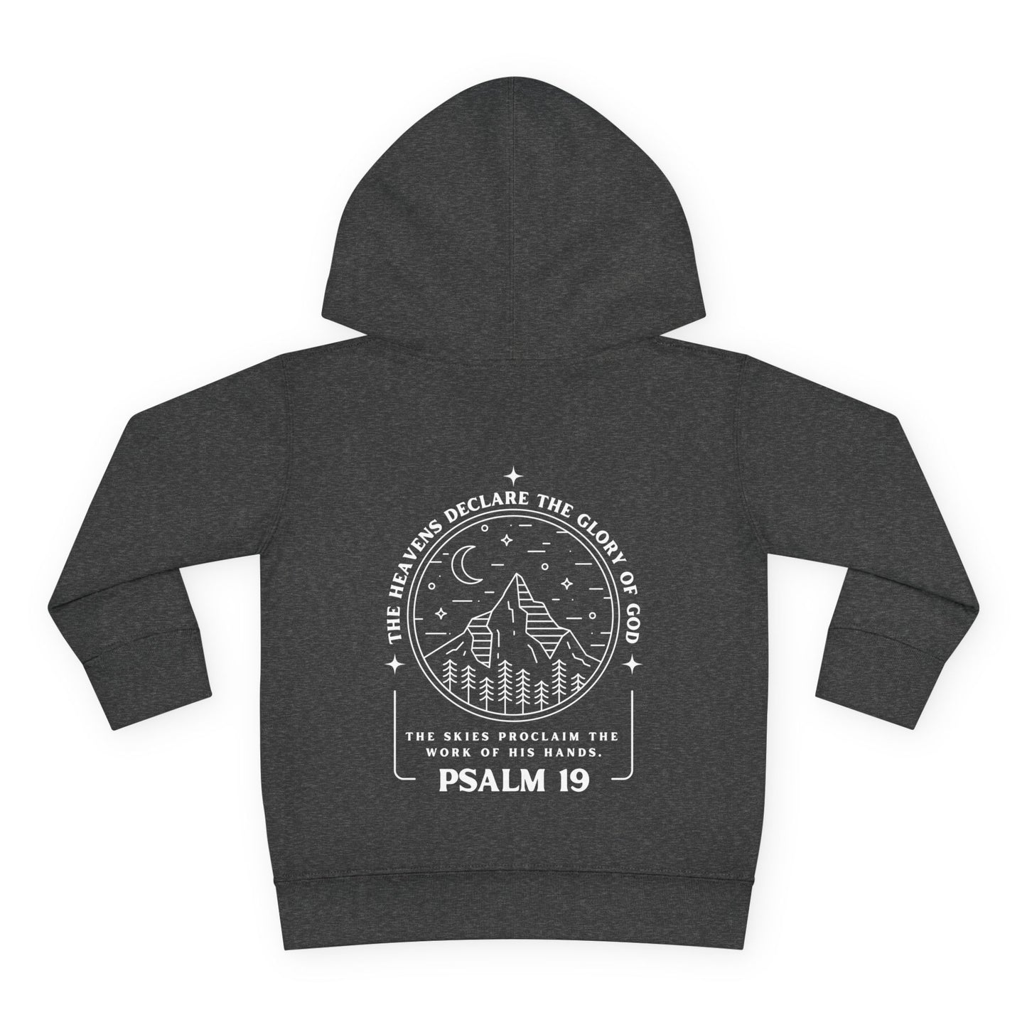 Toddler Psalm 19 'The Heavens Declare The Glory Of God' Pullover Fleece Hoodie, Christian Toddler Hooded Sweatshirt