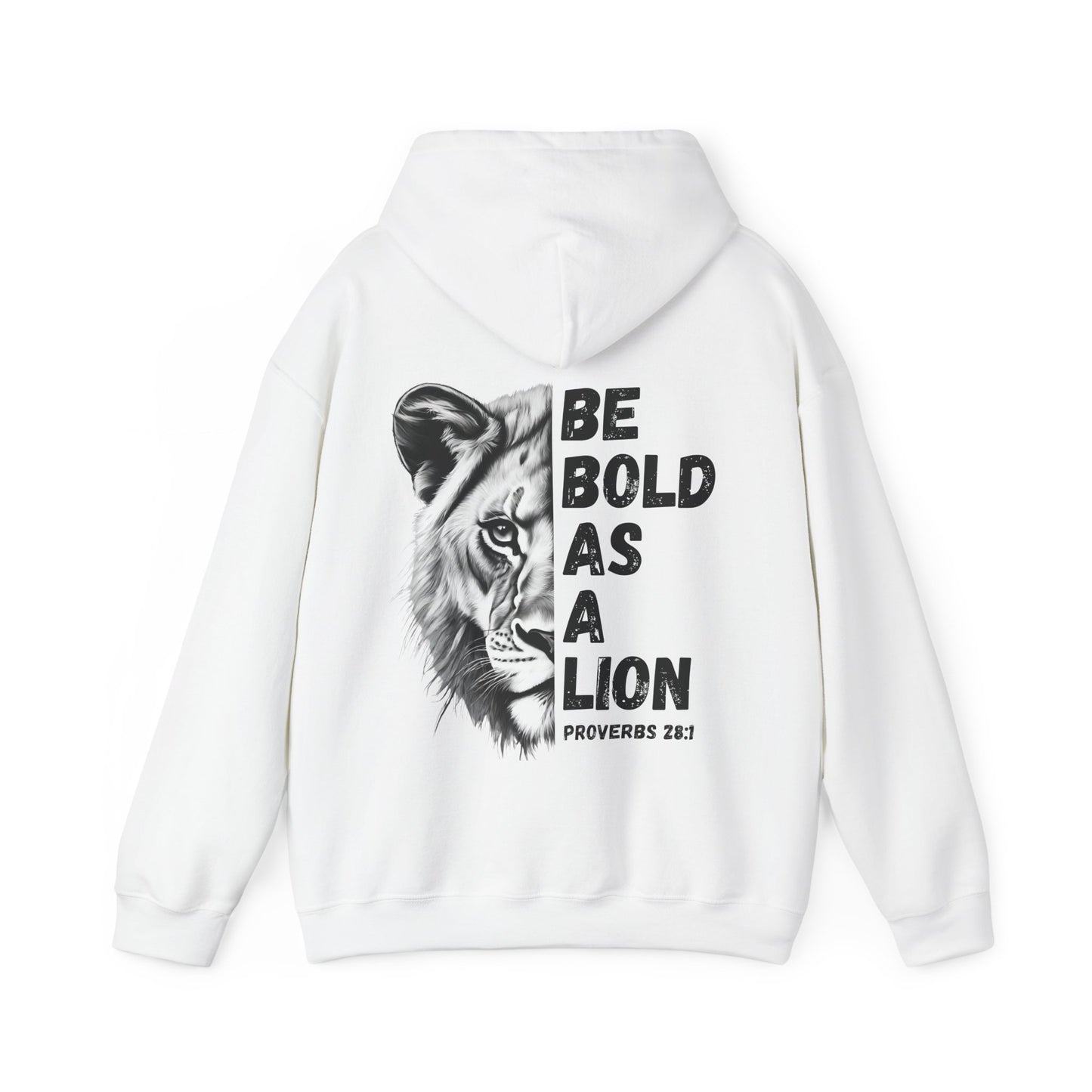 Be Bold As A Lion Christian Hoodie, Proverbs Bible Verse Hooded Sweatshirt, Lion Graphic Faith Based Sweatshirt