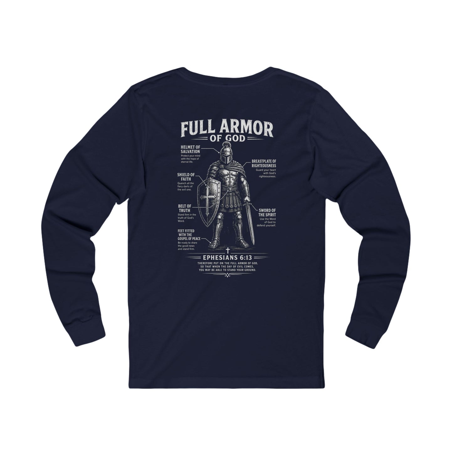 Full Armor of God Long Sleeve Tee — Christian Faith Scripture Shirt (Ephesians 6:13)
