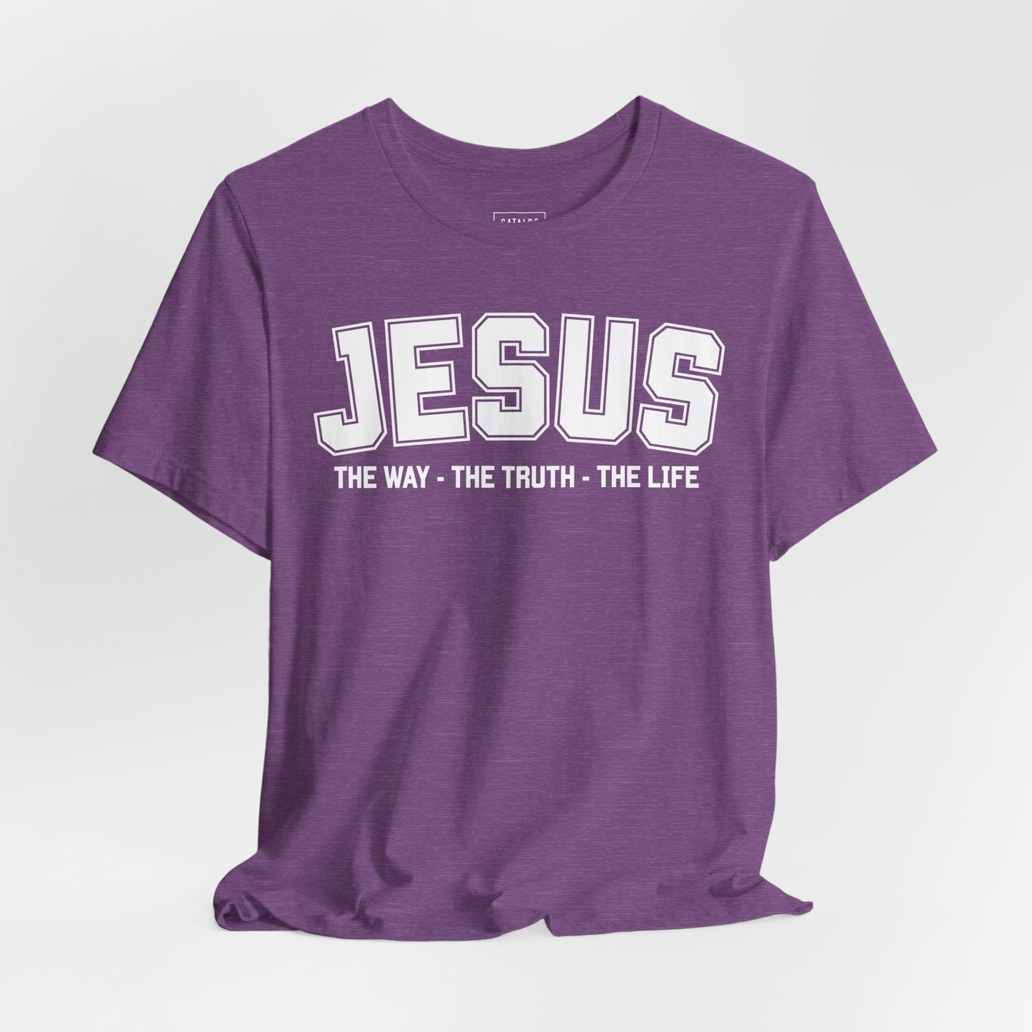Jesus Tee - The Way, The Truth, The Life Christian T‑Shirt