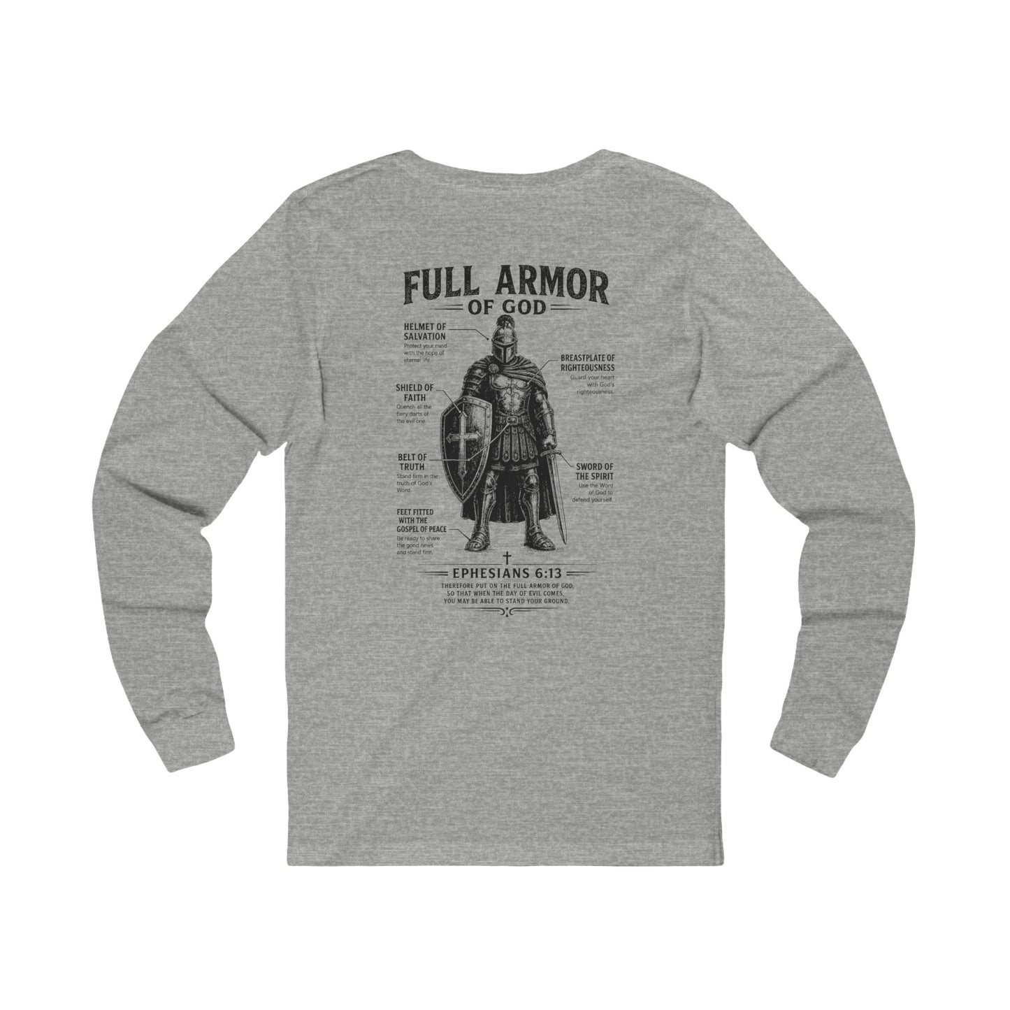 Full Armor of God Long Sleeve Tee — Christian Faith Scripture Shirt (Ephesians 6:13)