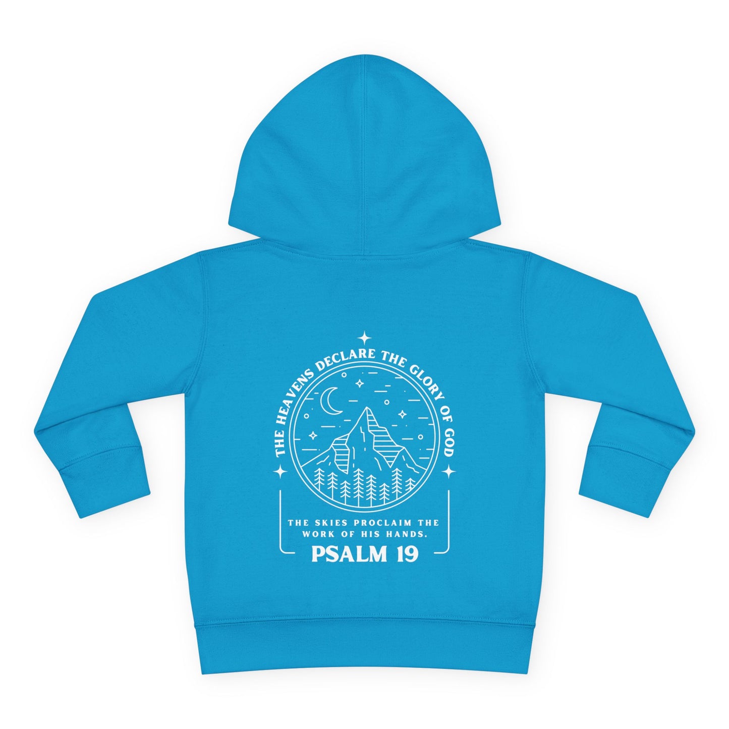 Toddler Psalm 19 'The Heavens Declare The Glory Of God' Pullover Fleece Hoodie, Christian Toddler Hooded Sweatshirt