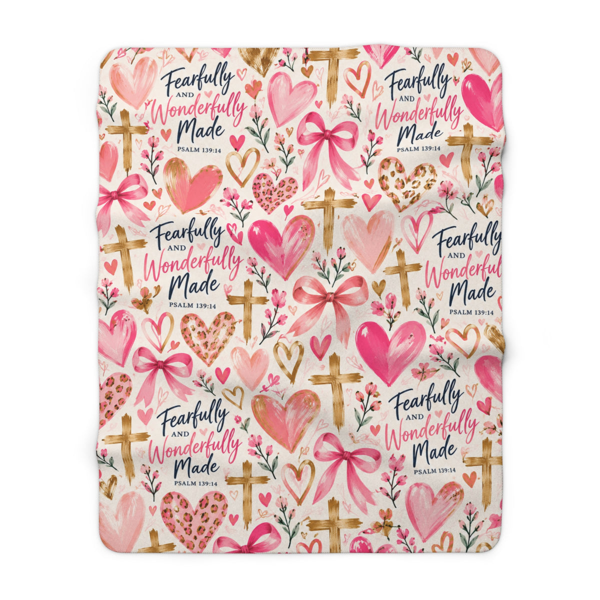 Fearfully and Wonderfully Made Christian sherpa blanket featuring Psalm 139:14, pink hearts, bows, gold crosses, and floral accents on a cream background.