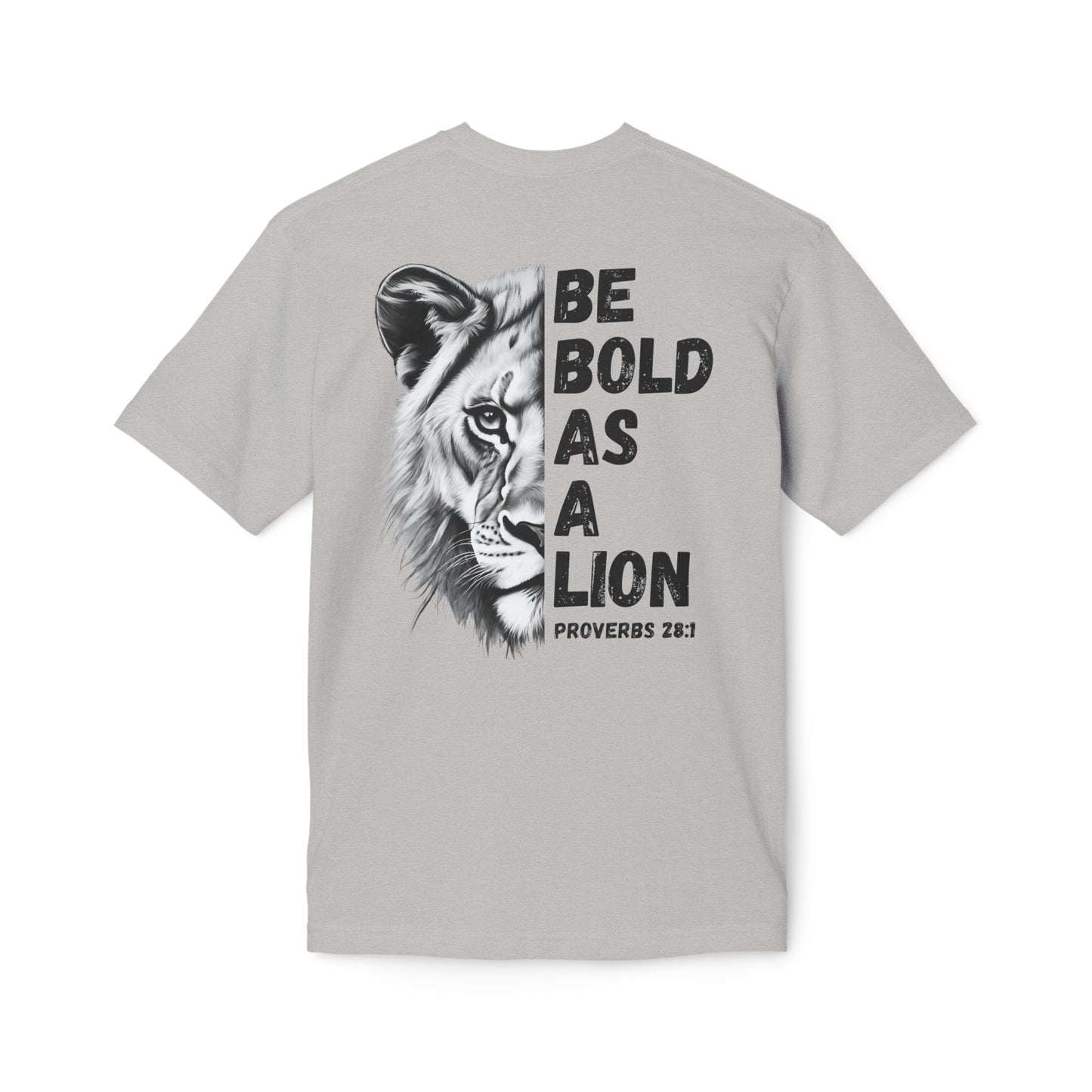 Made In The USA - Bold As A Lion Christian T-Shirt, Inspirational Tee, Faith Apparel, Proverbs 28:1