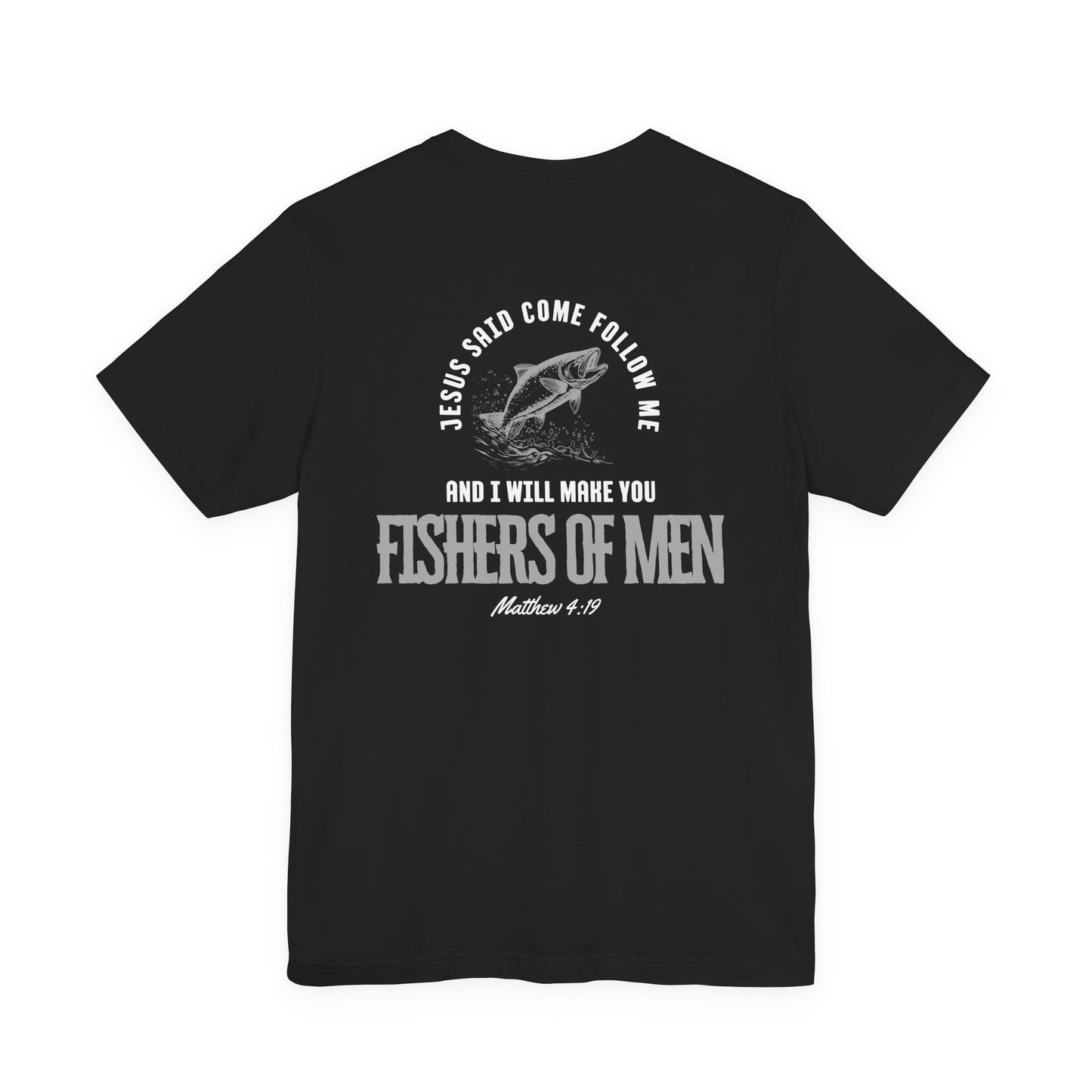 Fishers Of Men Bible Verse Short Sleeve Jesus Tee