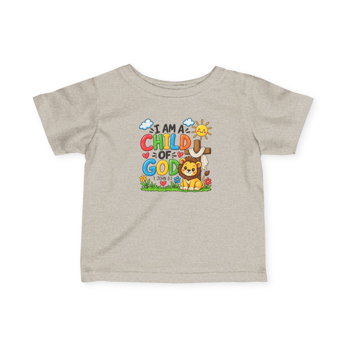 I Am A Child of God Infant Christian T-Shirt | 1 John 3:1 Bible Verse Baby Tee | Faith-Based Baby Top
