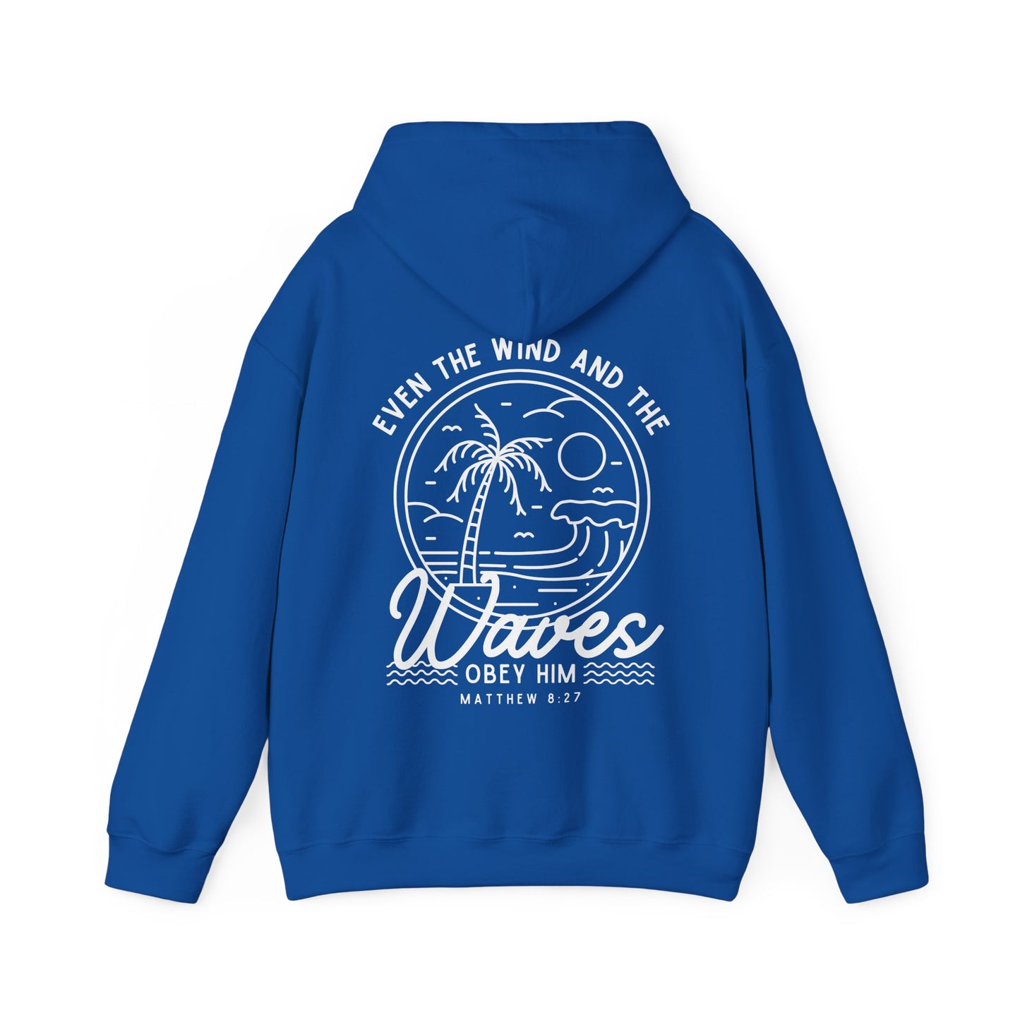 'Even The Wind And The Waves Obey Him' Bible Verse Unisex Hoodie | Beach-Themed Christian Hooded Sweatshirt, Faith-Based Apparel